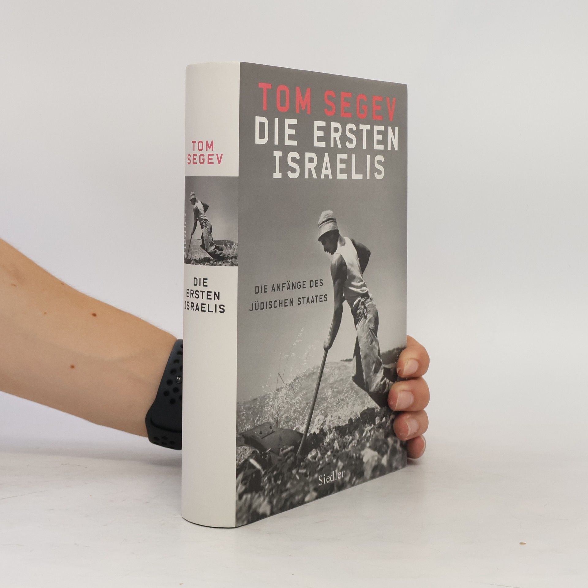 Tom Segev Die ersten Israelis