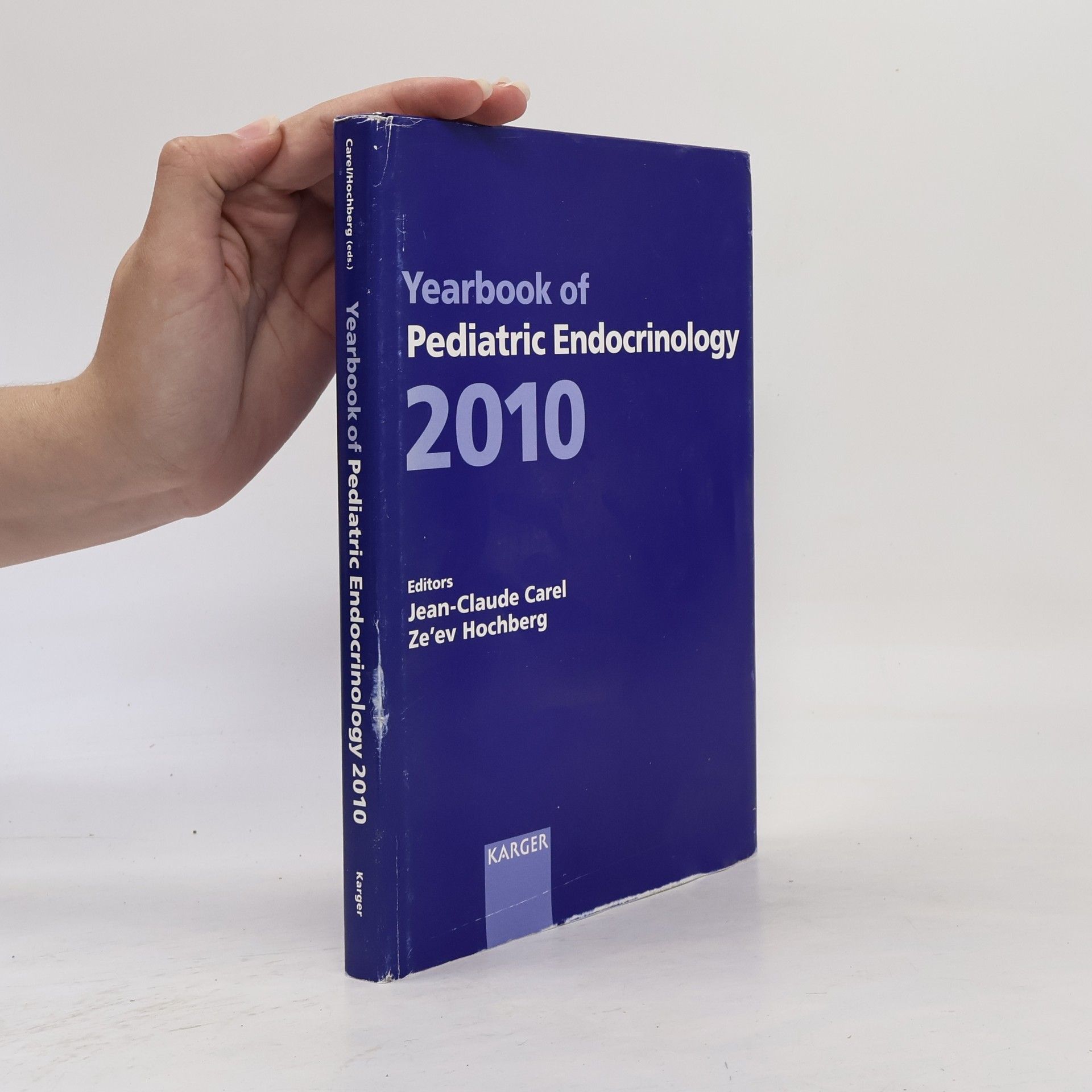 Jeane Claude Carel Yearbook of Pediatric Endocrinology 2010