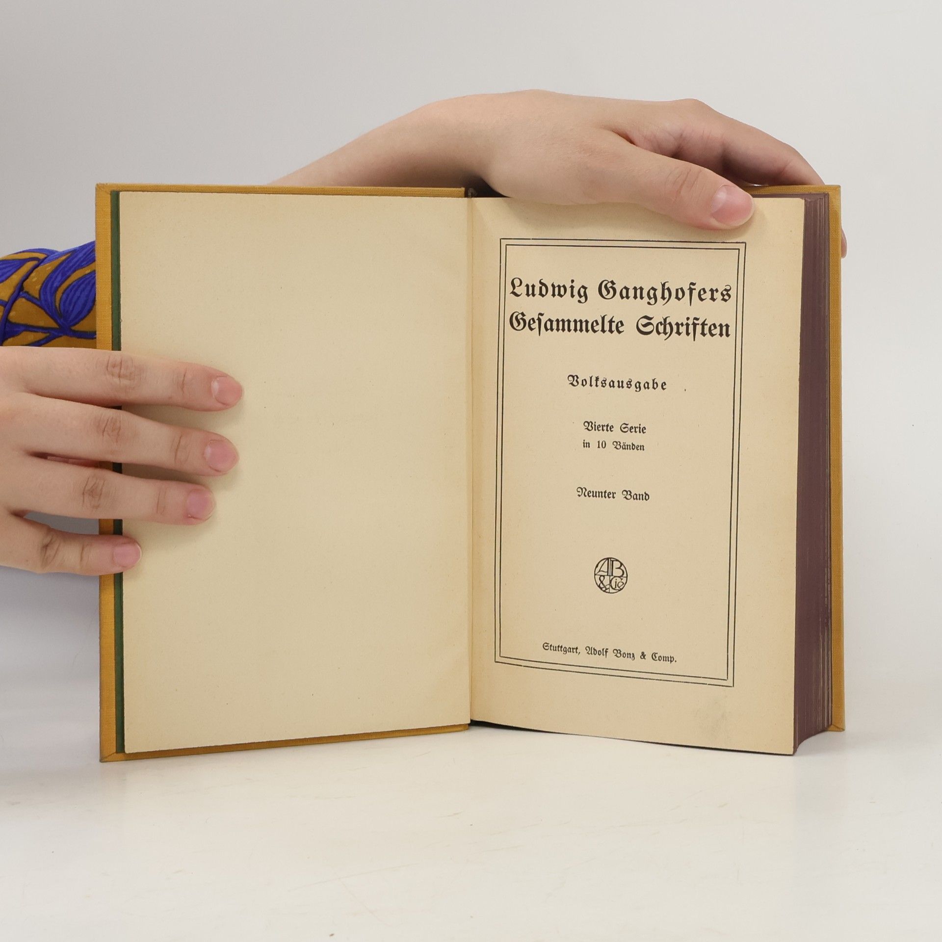 Ludwig Ganghofer Gesammelte Schriften