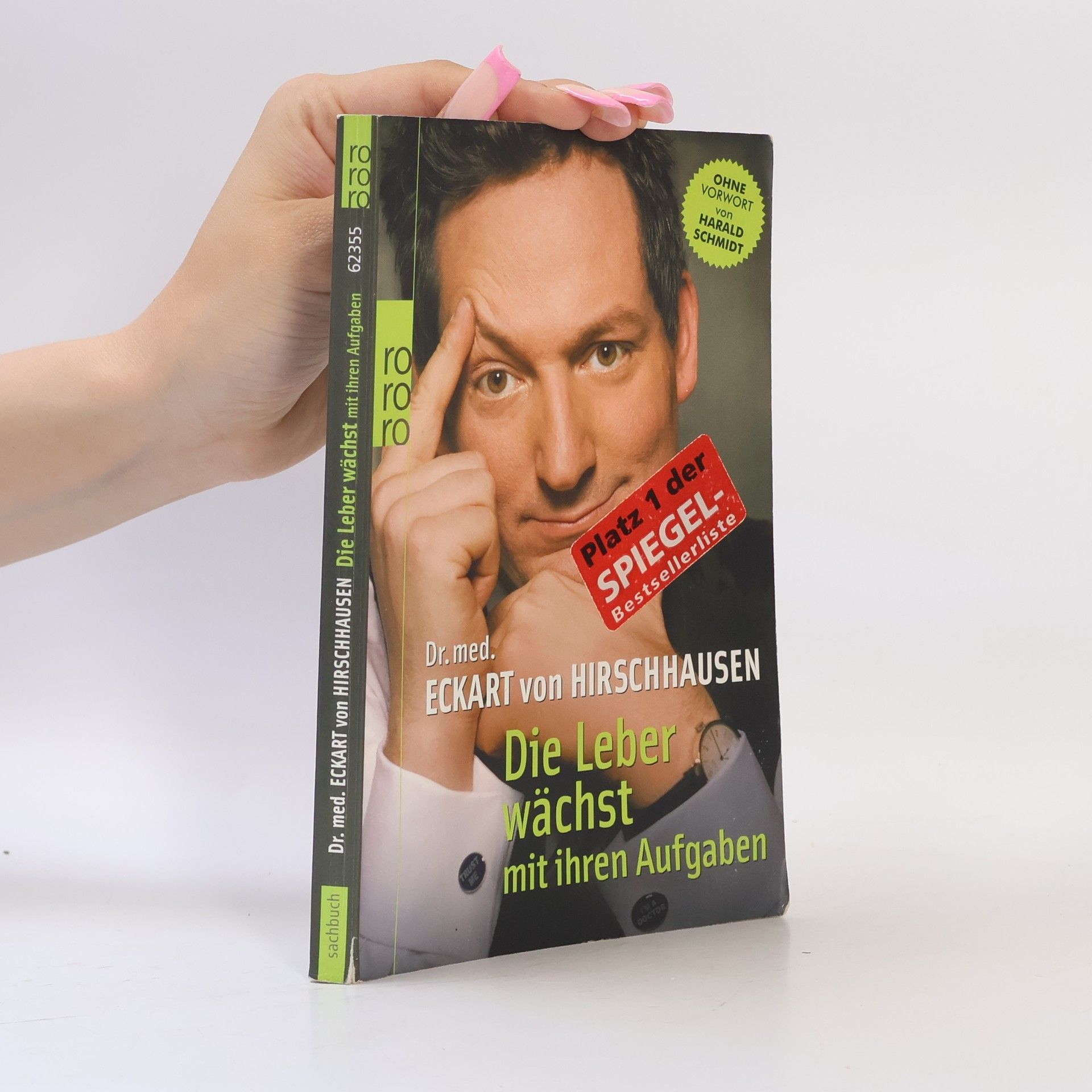 Eckart von Hirschhausen Die Leber wächst mit ihren Aufgaben