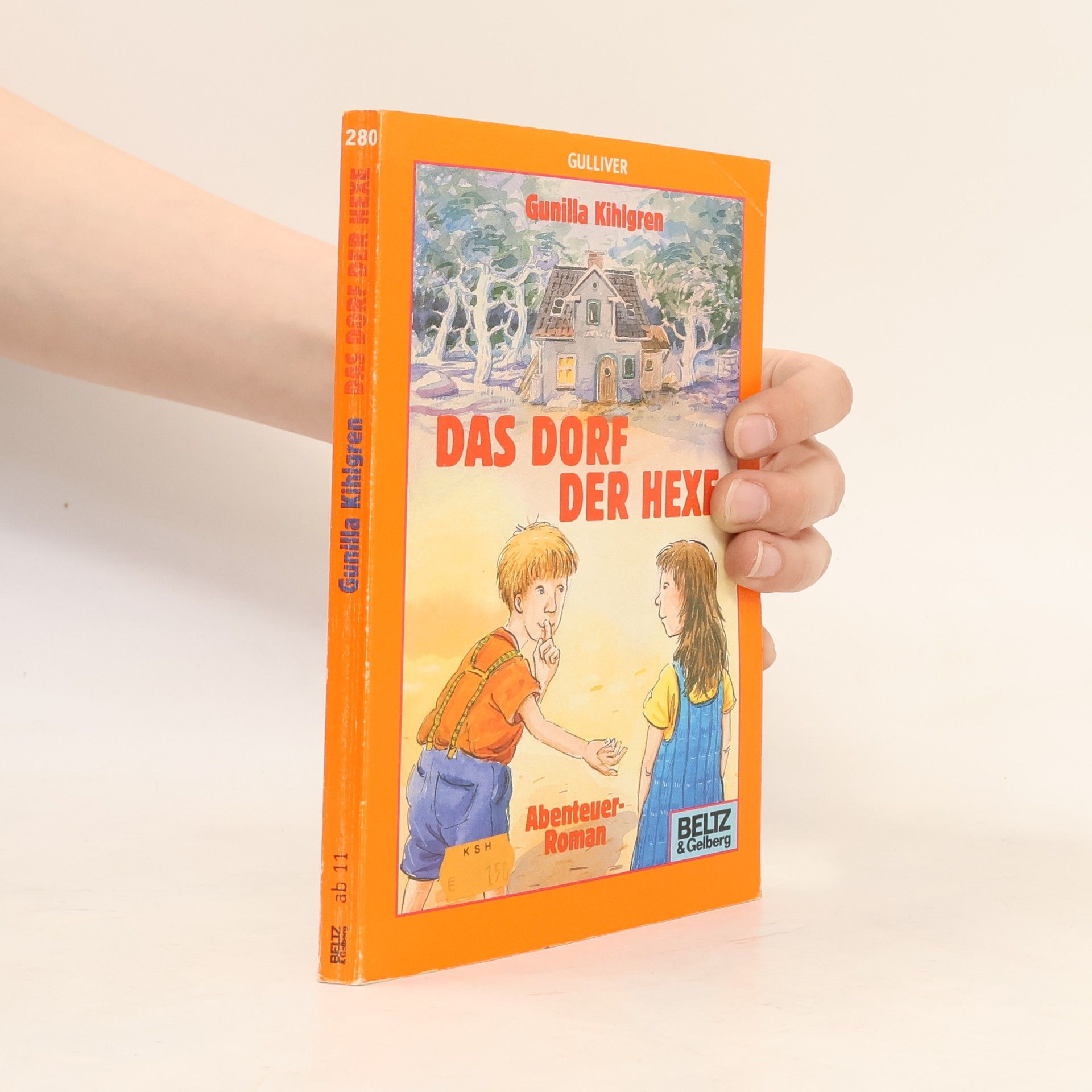 Gunilla Kihigren Das Dorf der Hexe