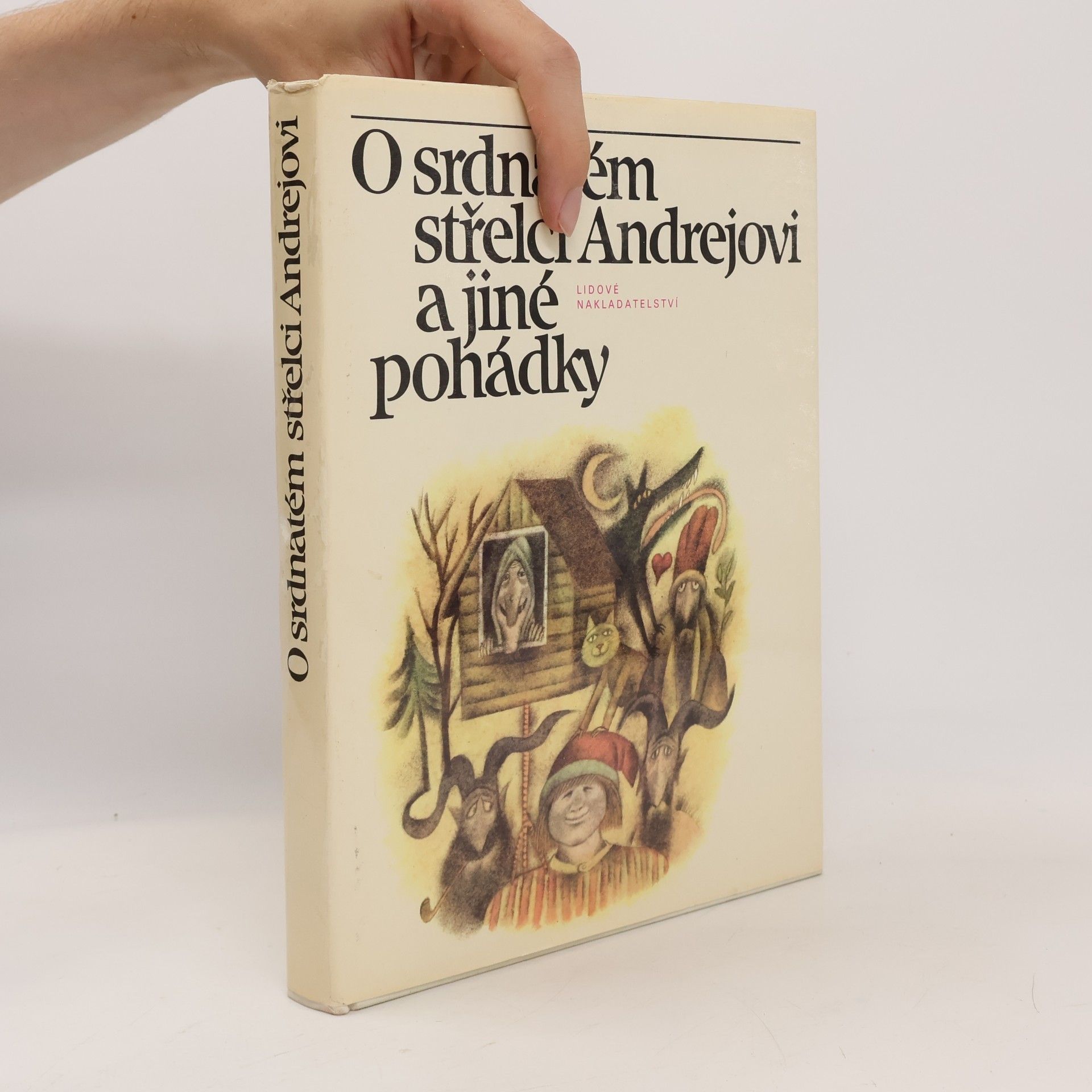 Václav A. Černý O srdnatém střelci Andrejovi a jiné pohádky