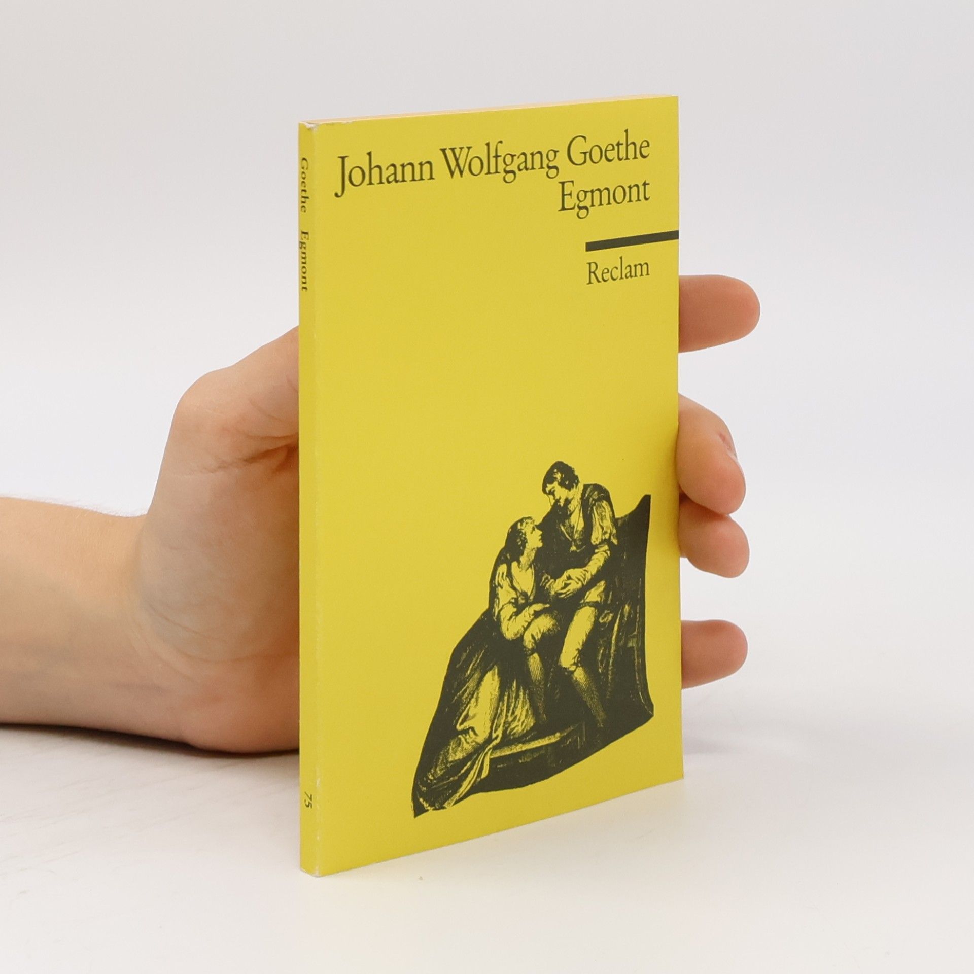 Johann Wolfgang von Goethe Egmont