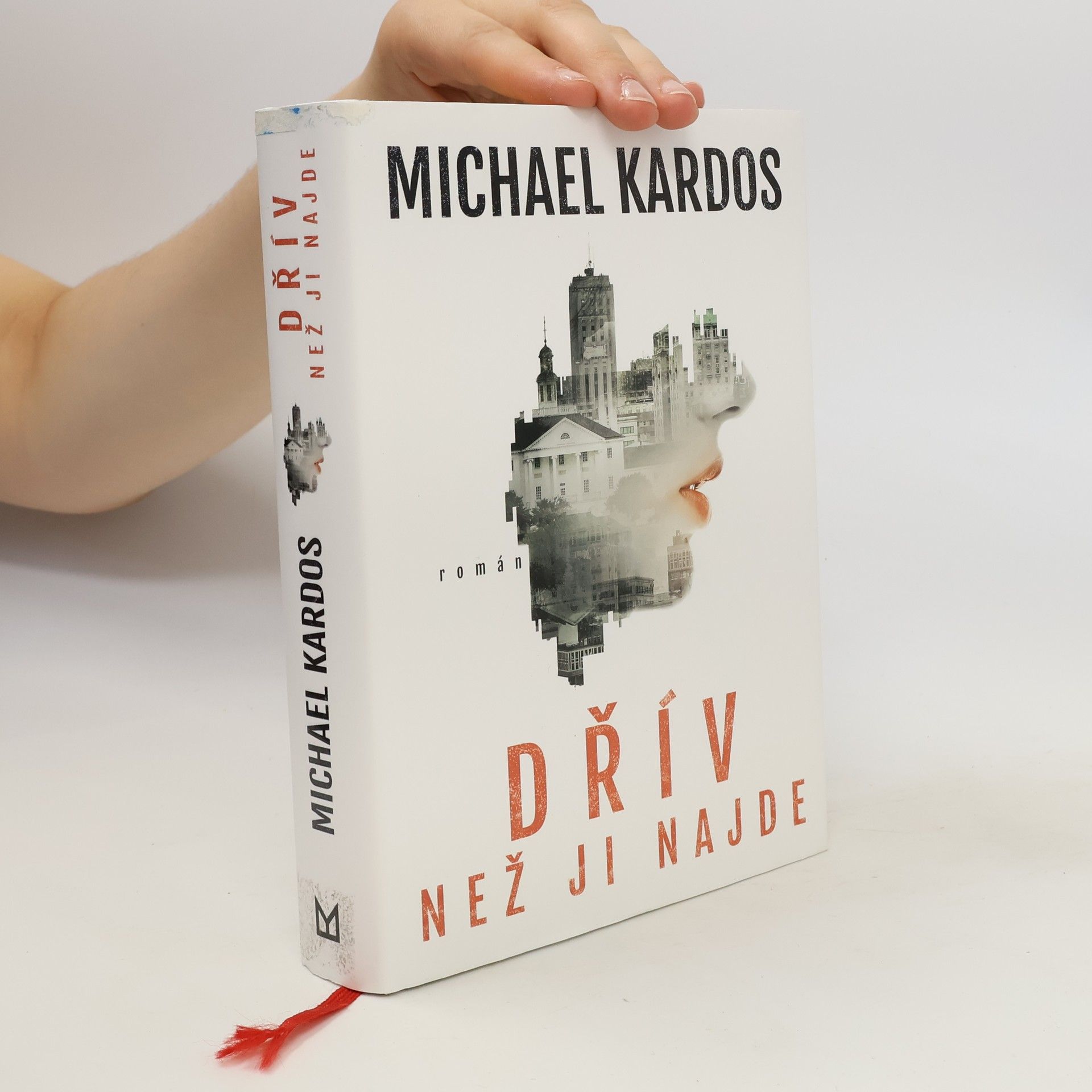 Michael Kardos Dřív než ji najde
