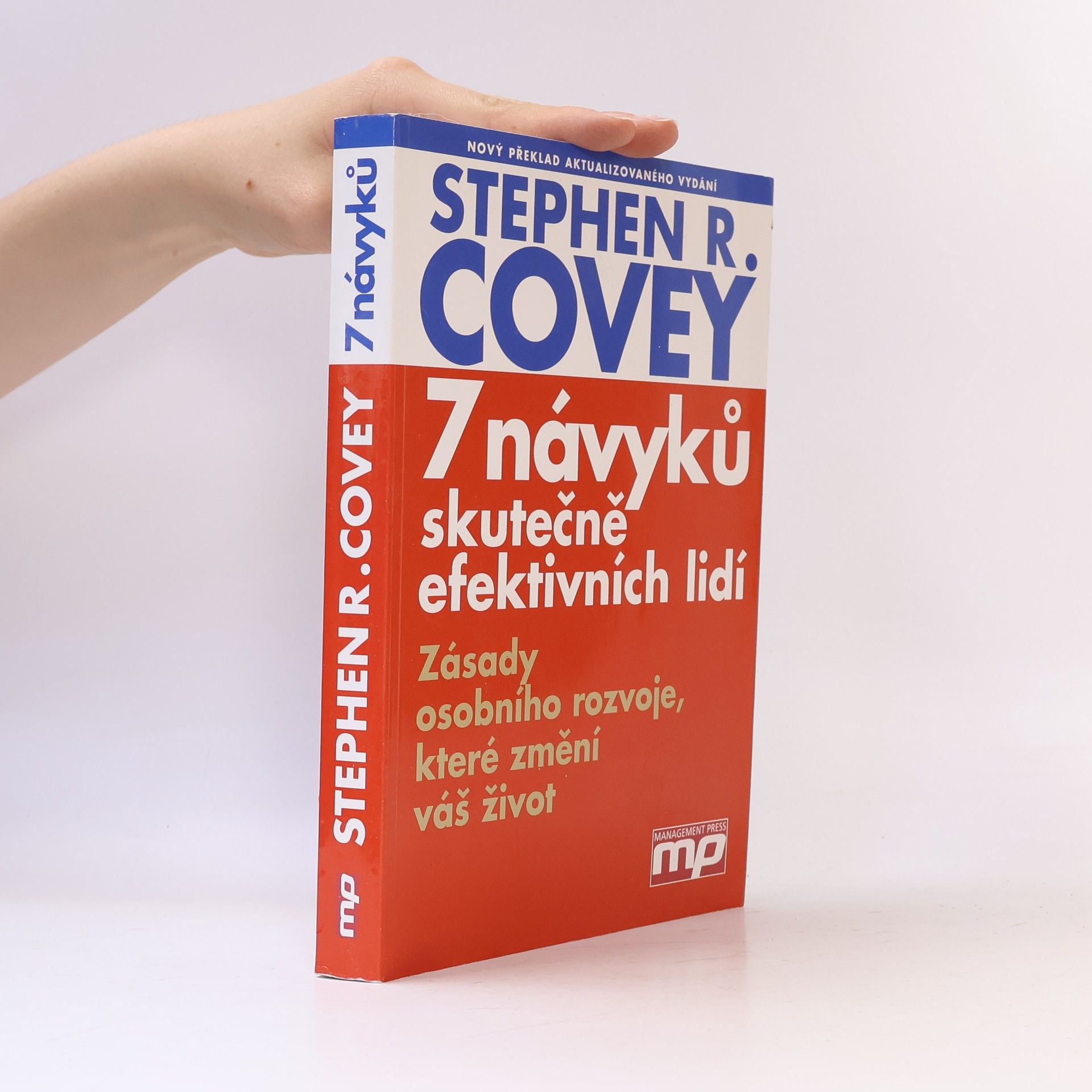 Stephen R. Covey 7 návyků skutečně efektivních lidí