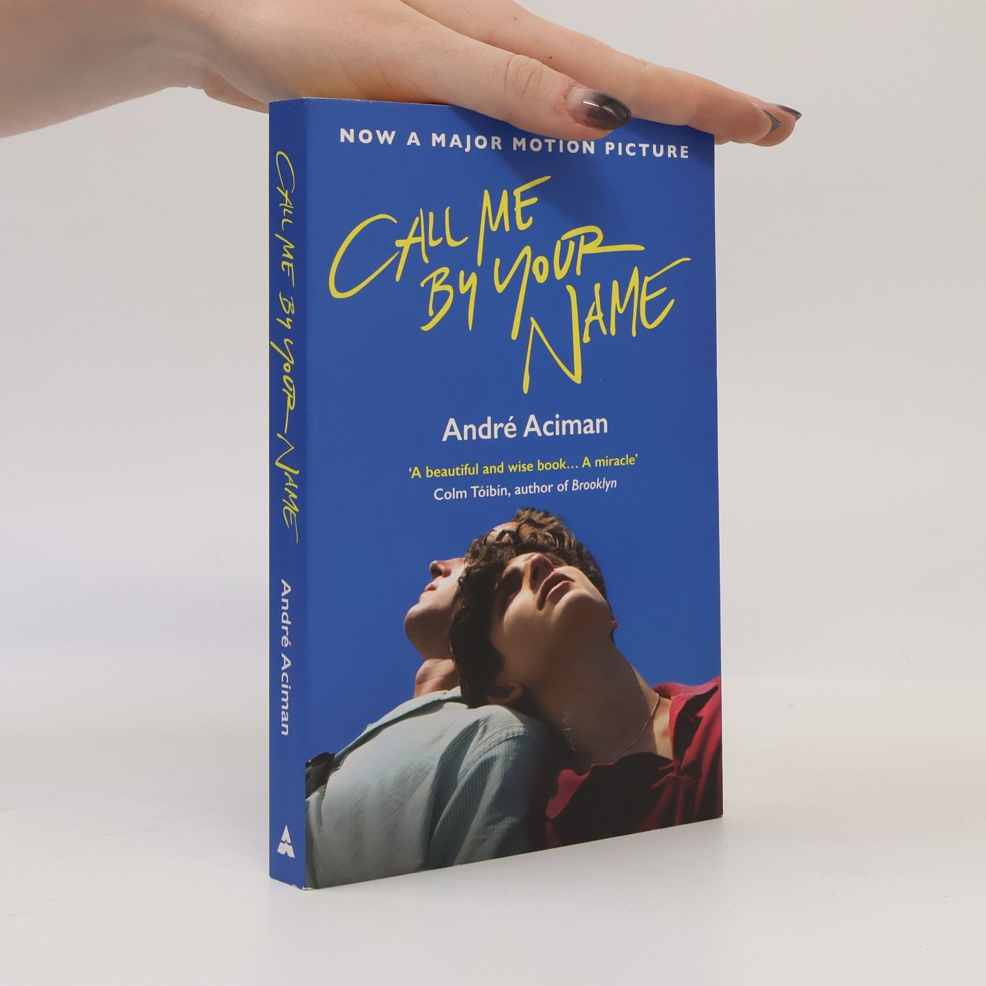 André Aciman Call Me By Your Name