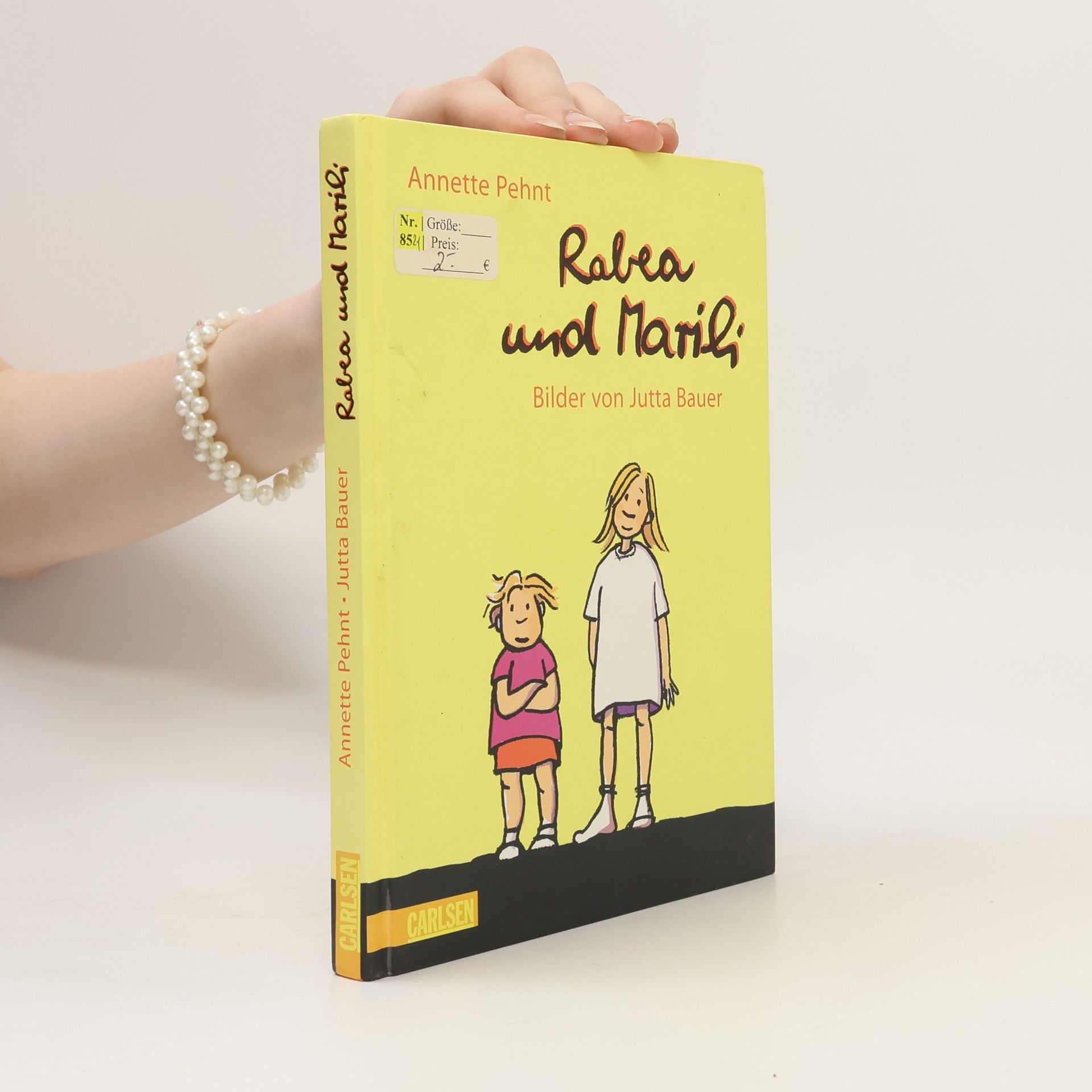 Annette Pehnt Rabea und Marili
