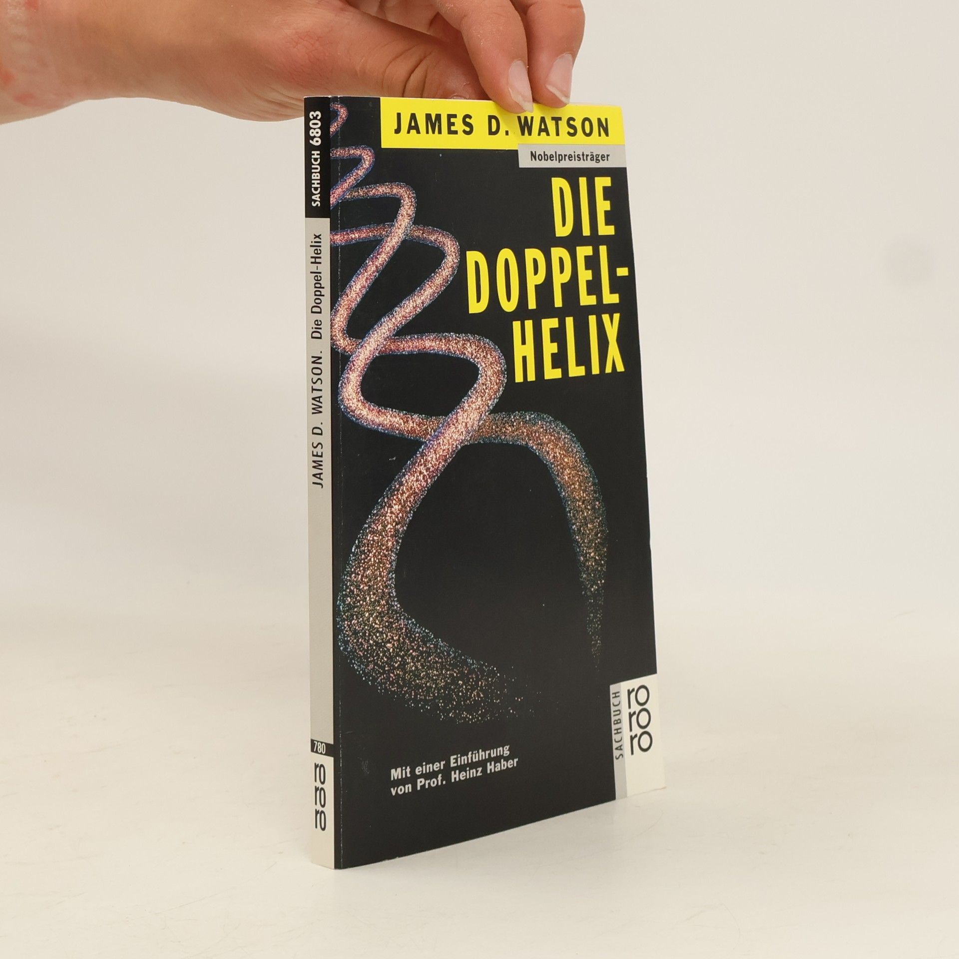 James Watson Die Doppel-Helix