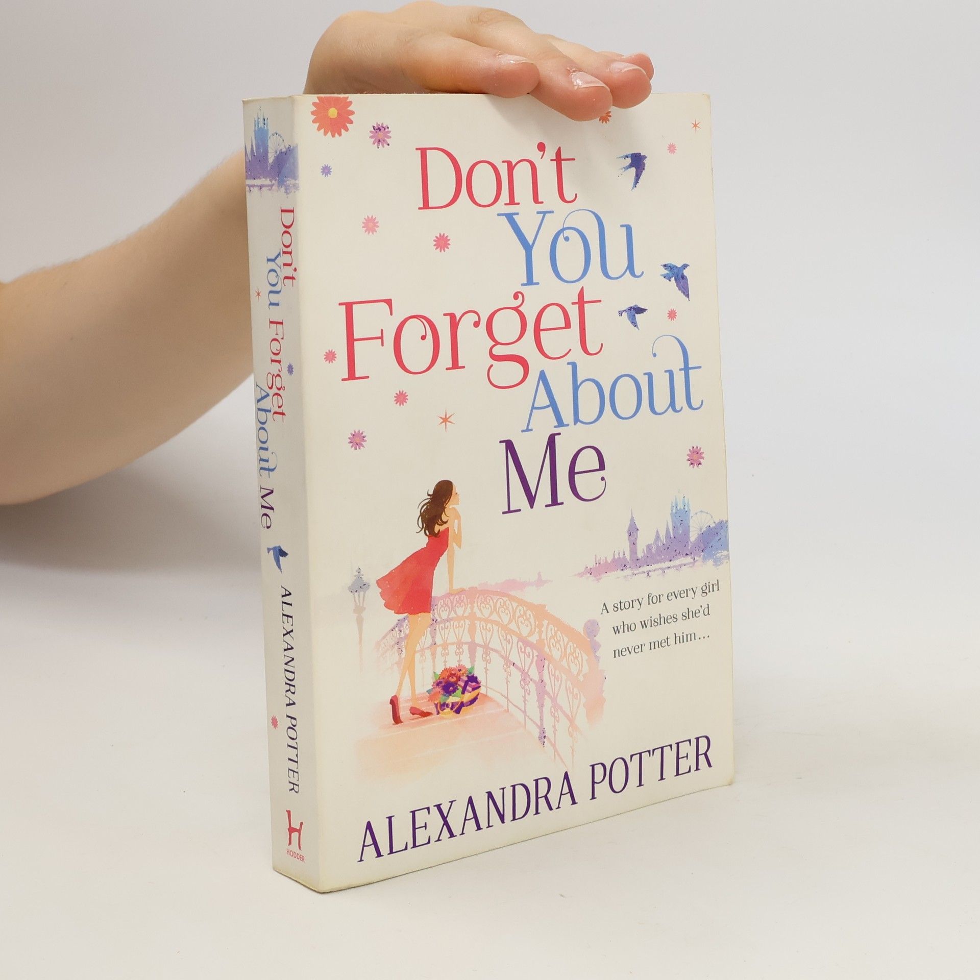 Alexandra Potter Dont' you forget about me