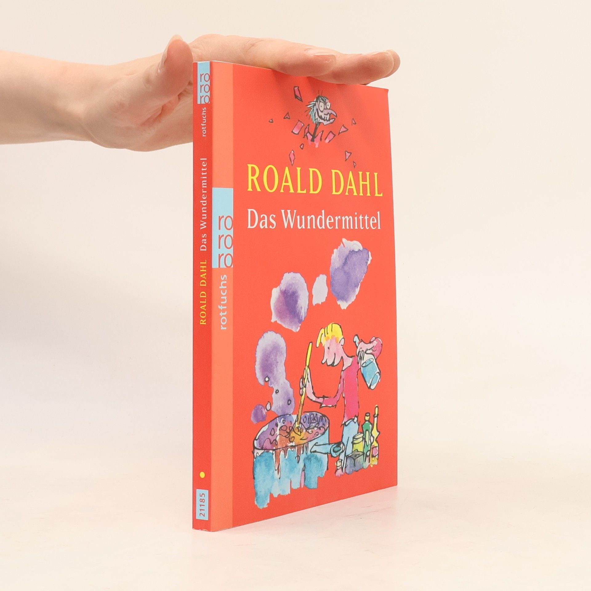 Roald Dahl Das Wundermittel