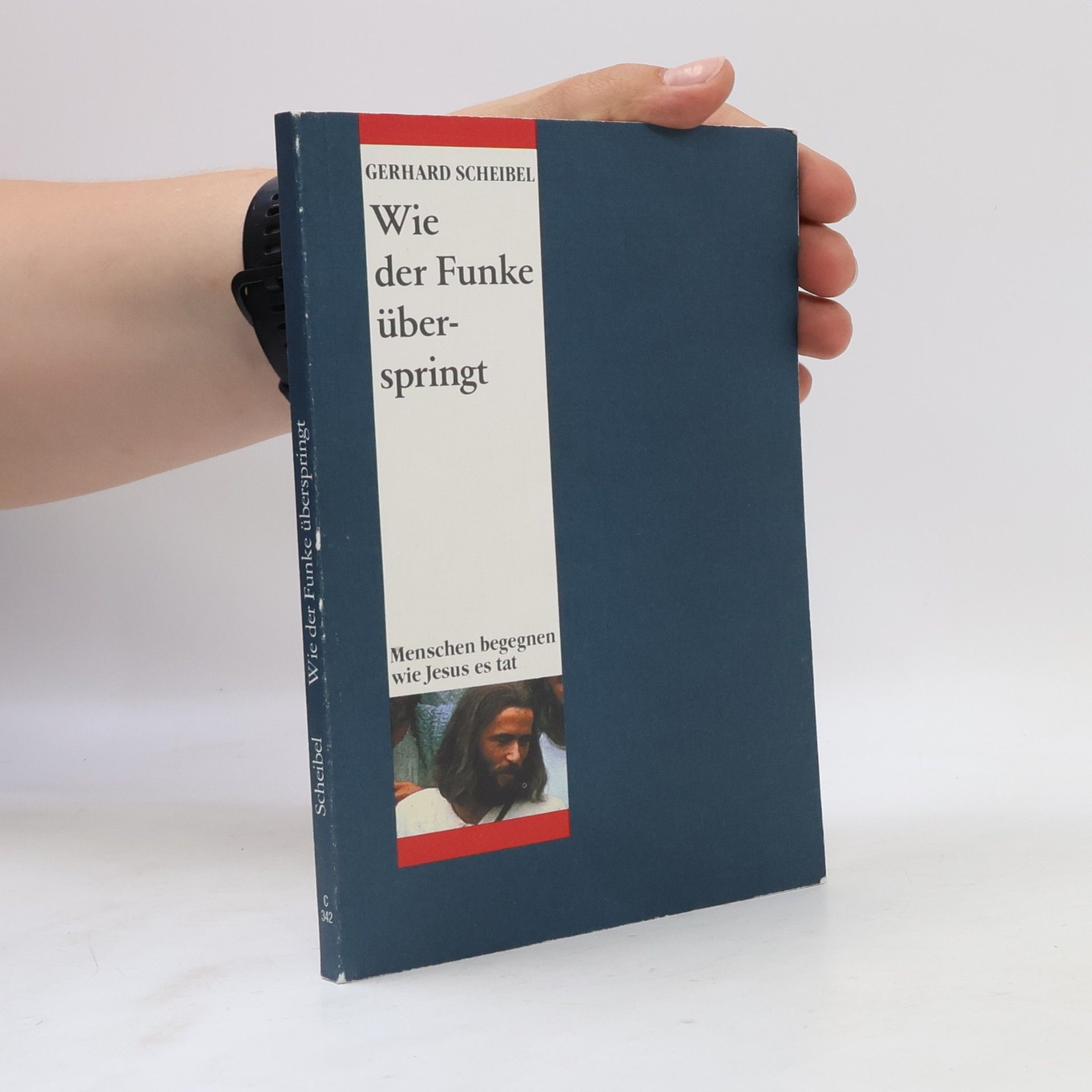 Gerhard Scheibel Wie der Funke überspringt