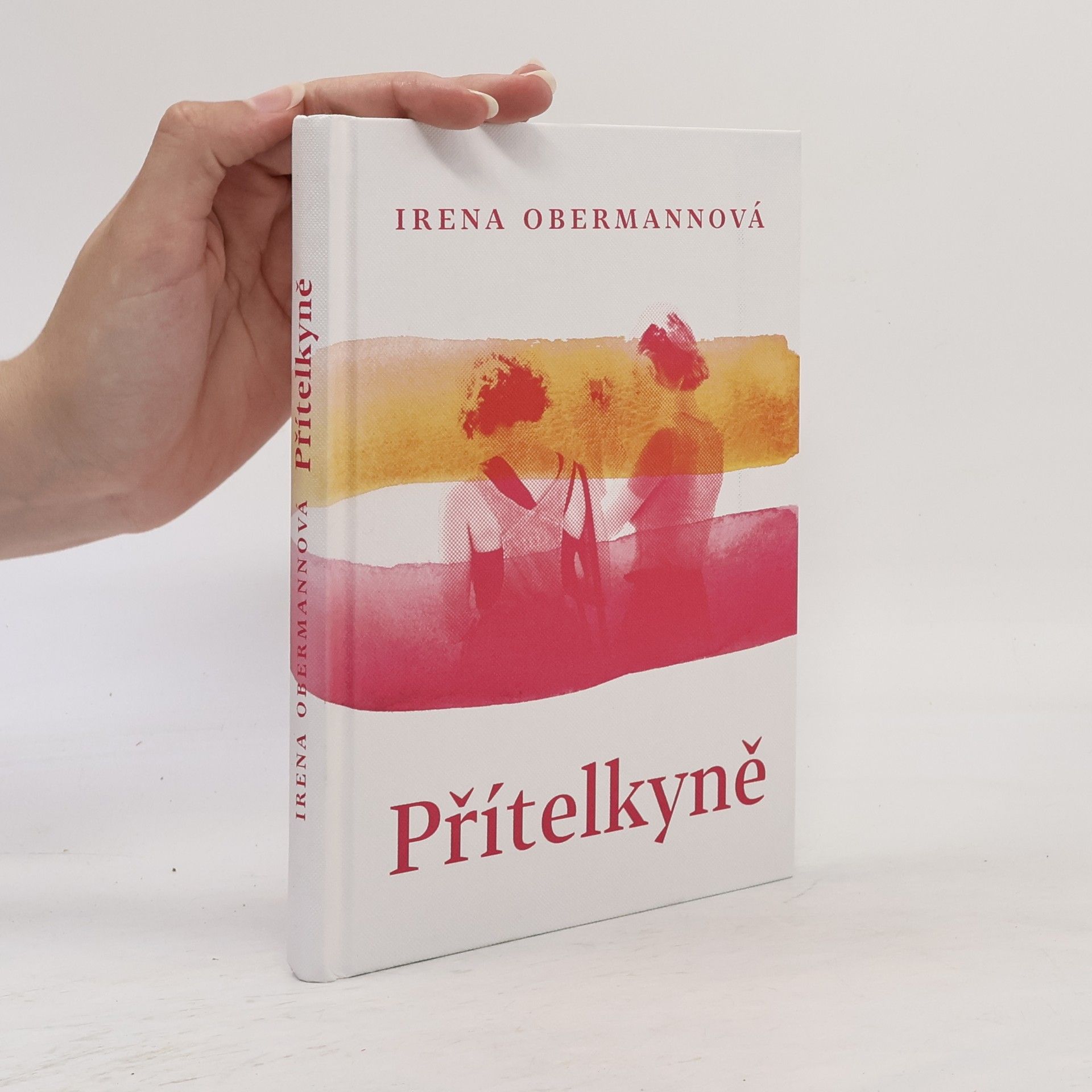 Irena Obermannová Přítelkyně