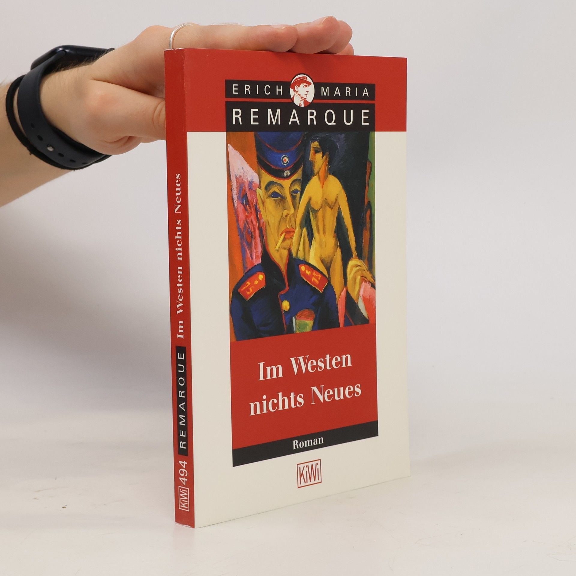 Erich Maria Remarque Im Westen nichts Neues
