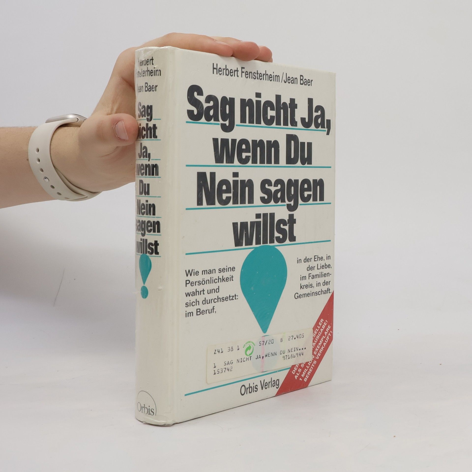 Herbert Fensterheim Sag nich Ja, wenn Du Nein sagen willst