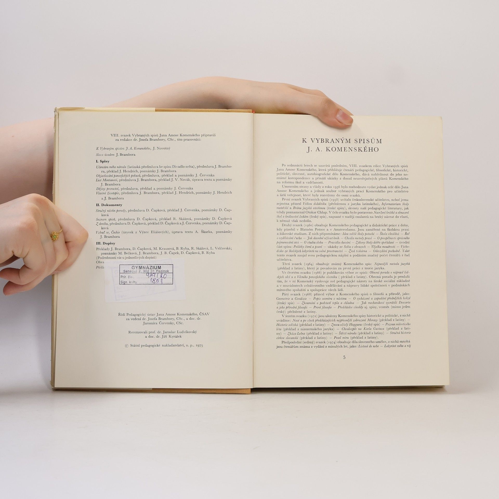 Jan Amos Komenský Vybrané spisy Jana Amose Komenského VIII. Autobiografické vyznání, plány, dopisy