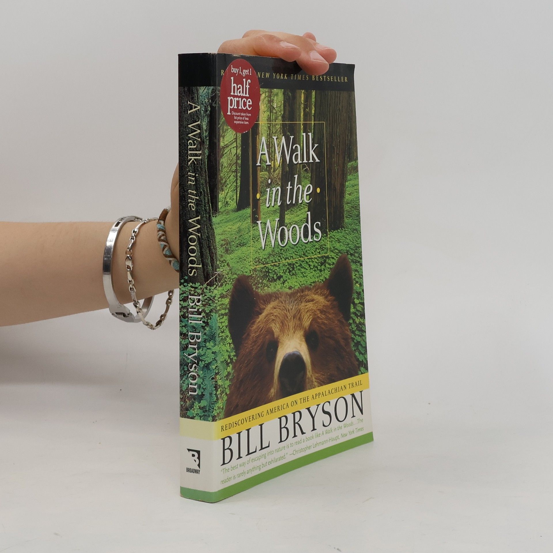 Bill Bryson A walk in the woods : rediscovering America on the Appalachian trail