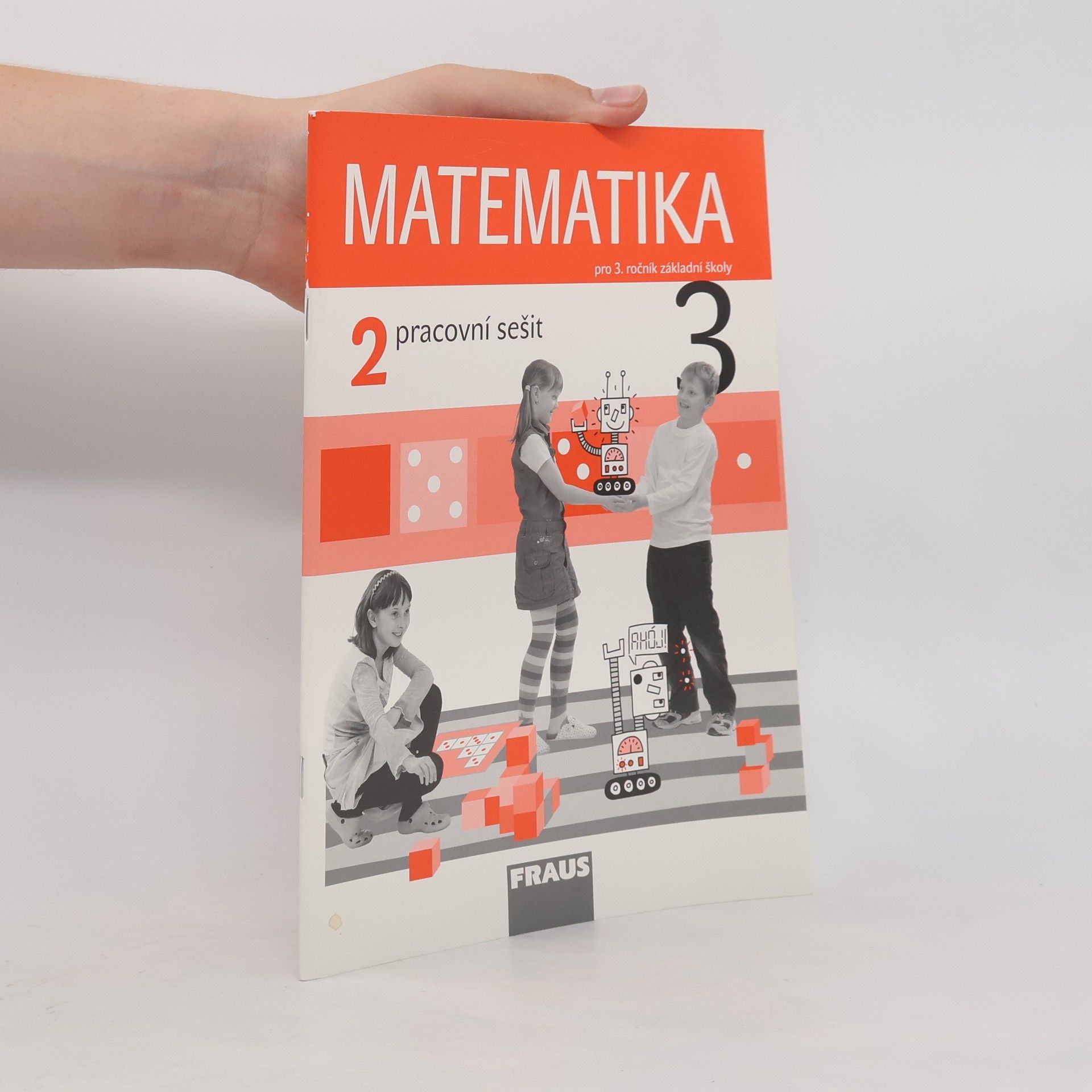 Kolektiv autorů Matematika 3/2 - Pracovní sešit