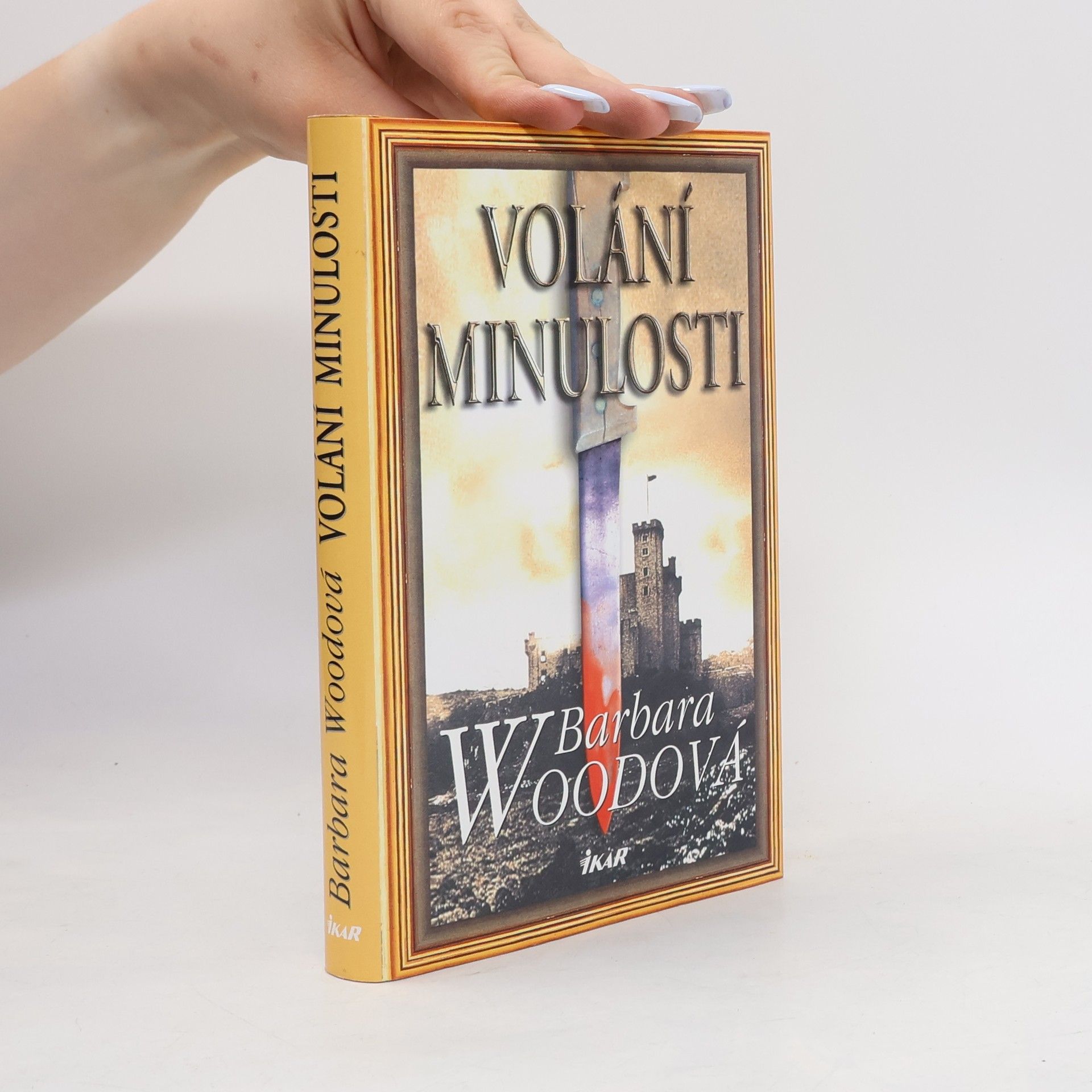 Barbara Wood Volání minulosti