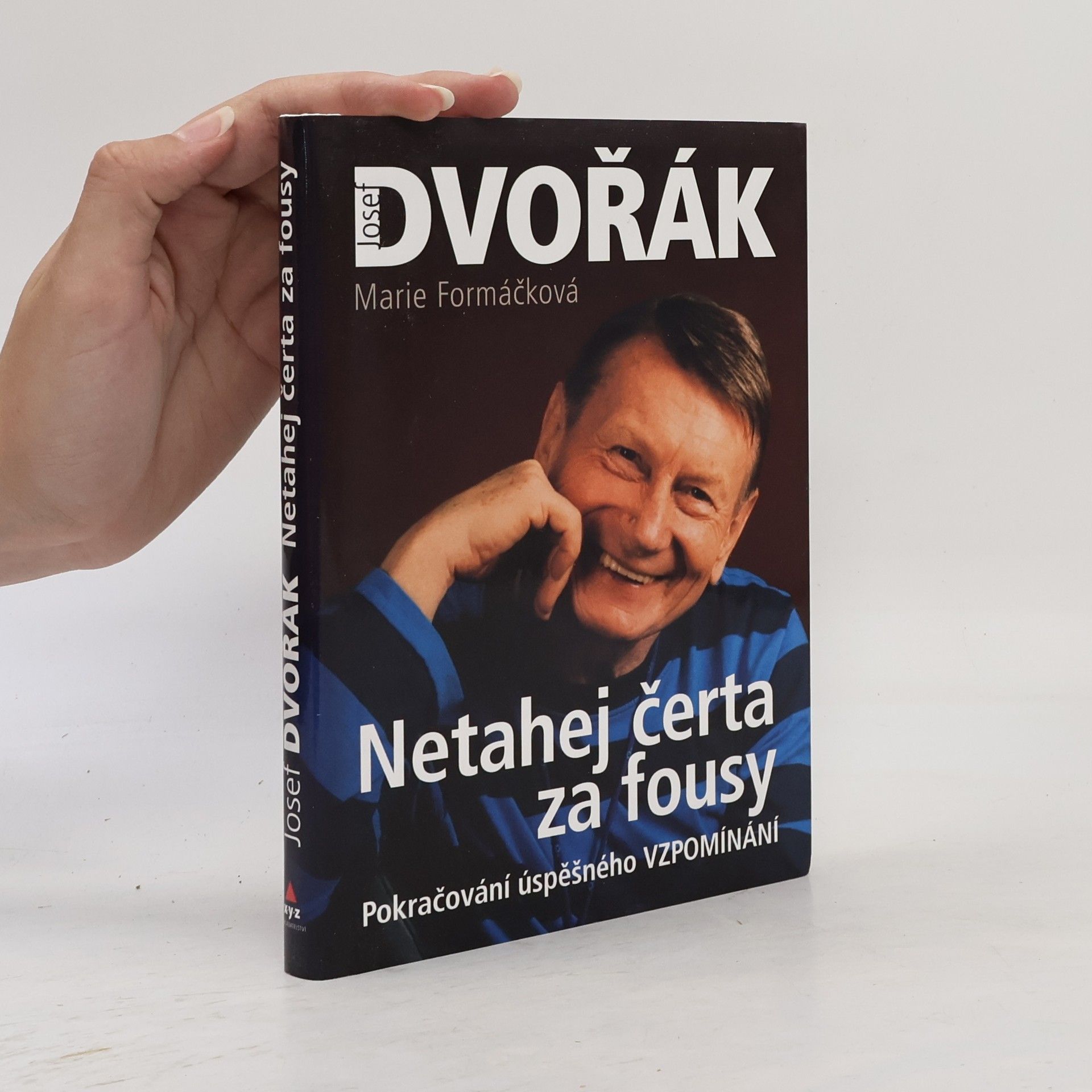Marie Formačková Netahej čerta za fousy