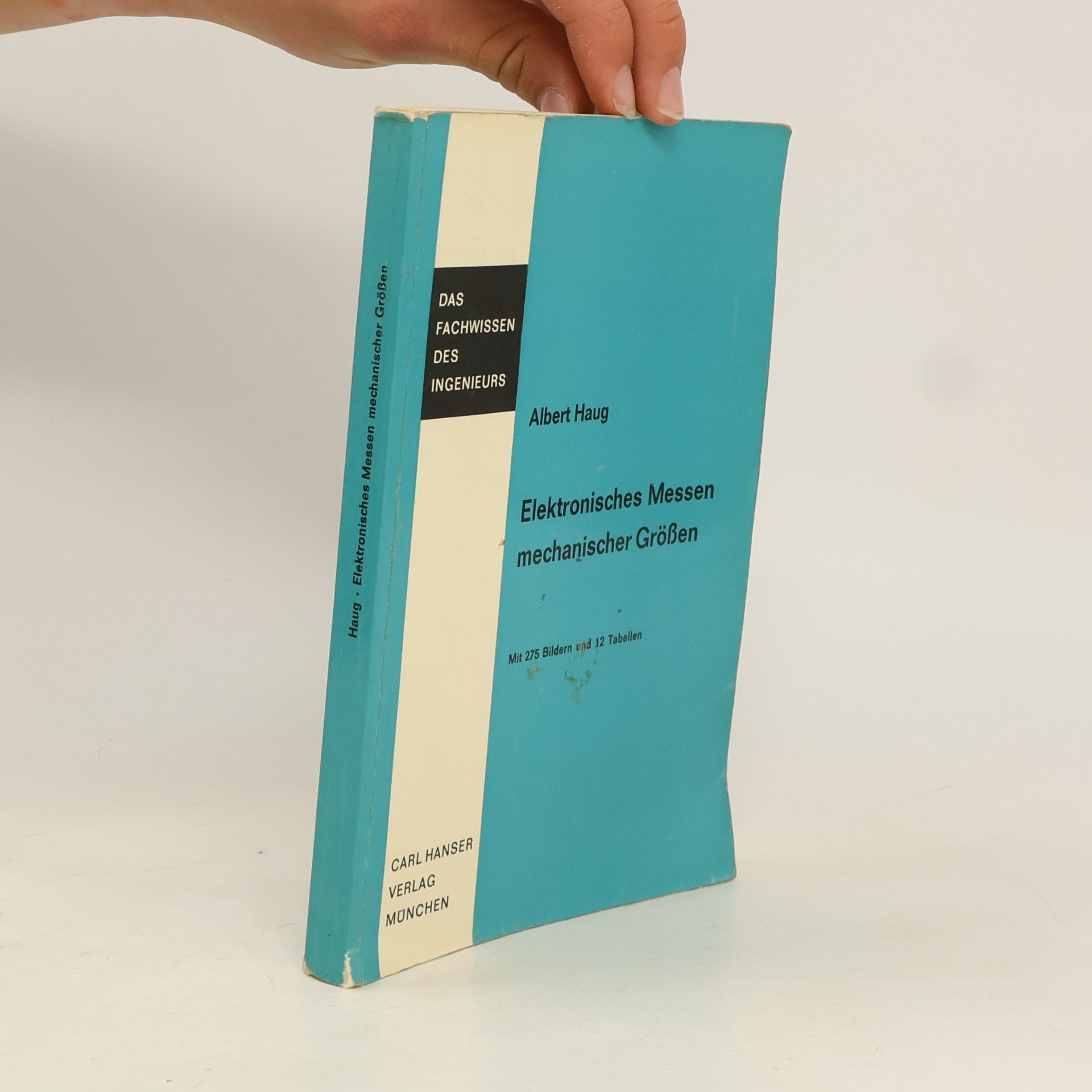 Elektronisches Messen mechanischer Größen