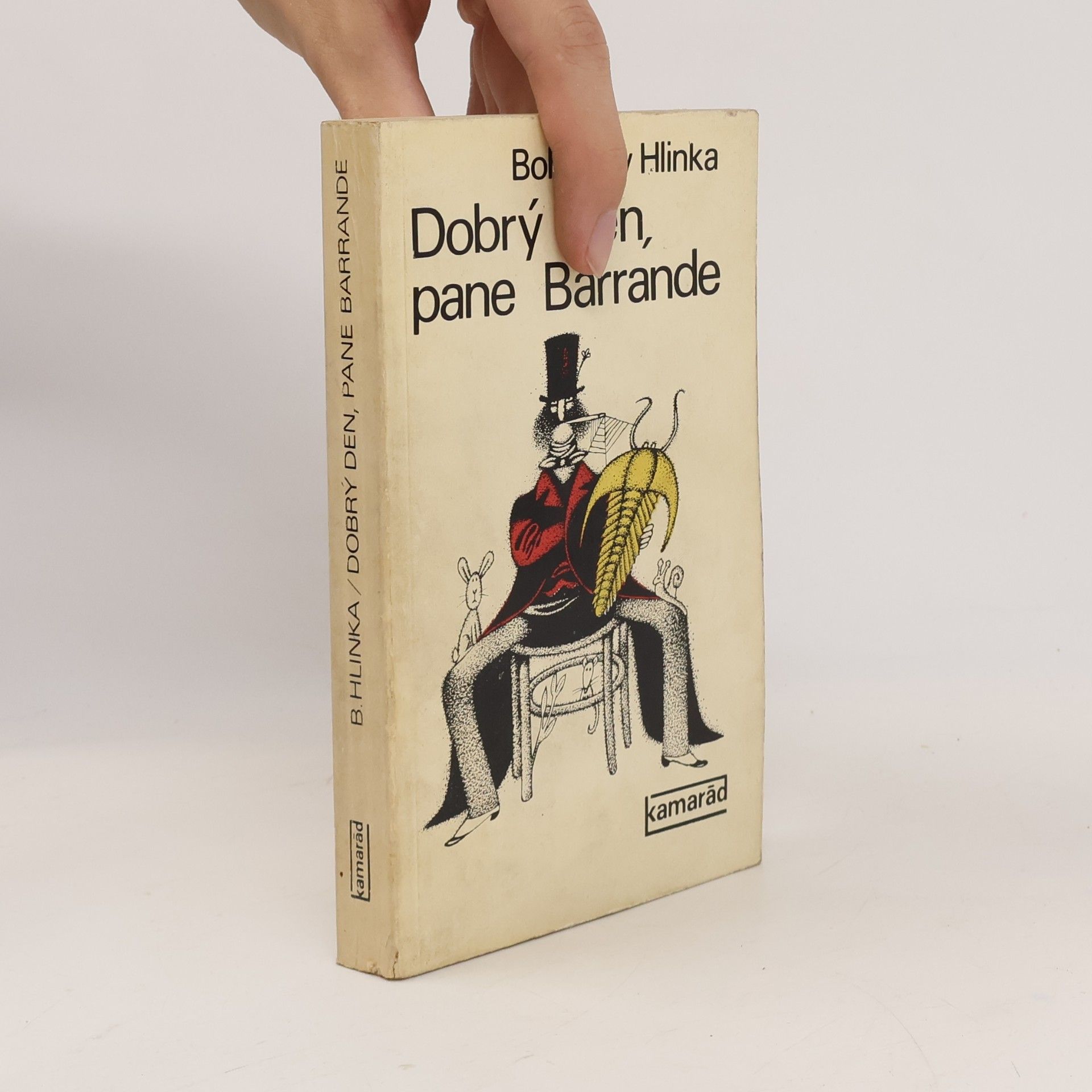 Bohuslav Hlinka Dobrý den, pane Barrande