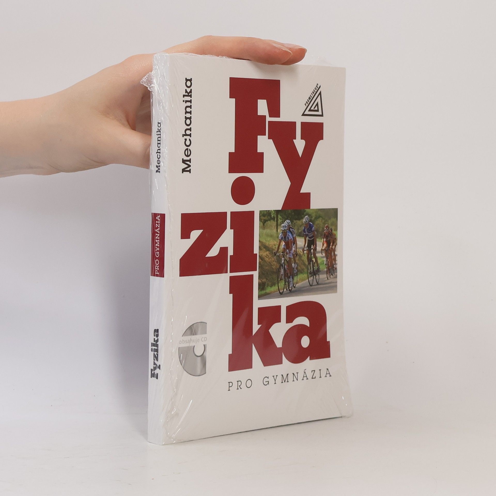 Emanuel Svoboda Fyzika pro gymnázia. Mechanika