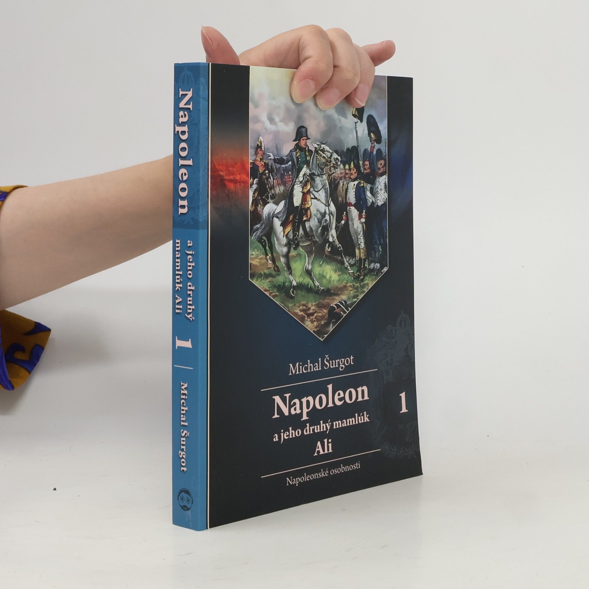 Napoleon a jeho druhý mamlúk Ali 1: Napoleonské osobnosti