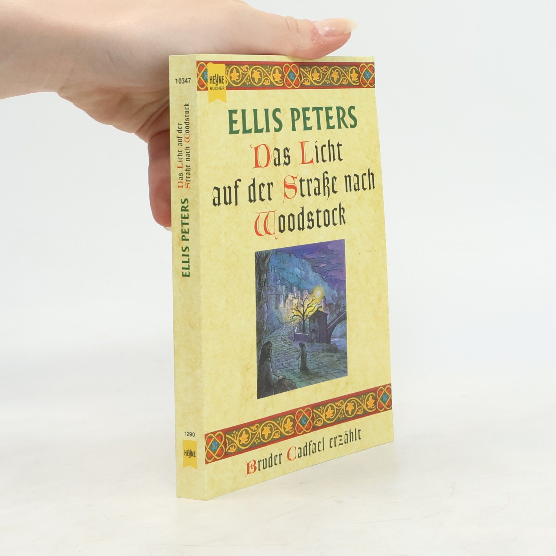 Edith Pargeter Das Licht auf der Straße nach Woodstock