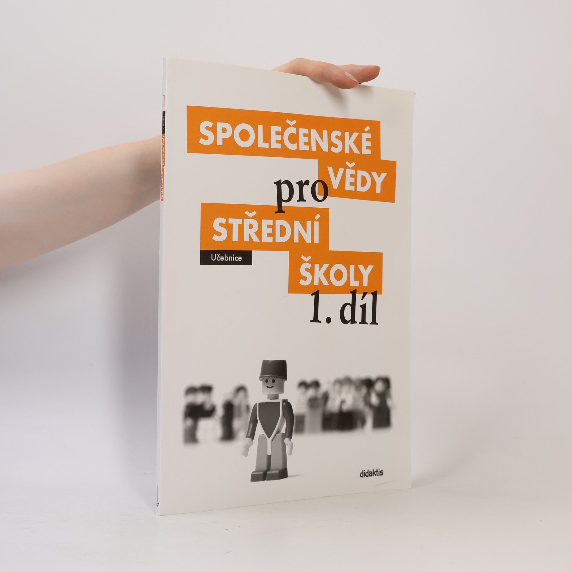 Autorenkollektiv Společenské vědy pro střední školy 1. díl