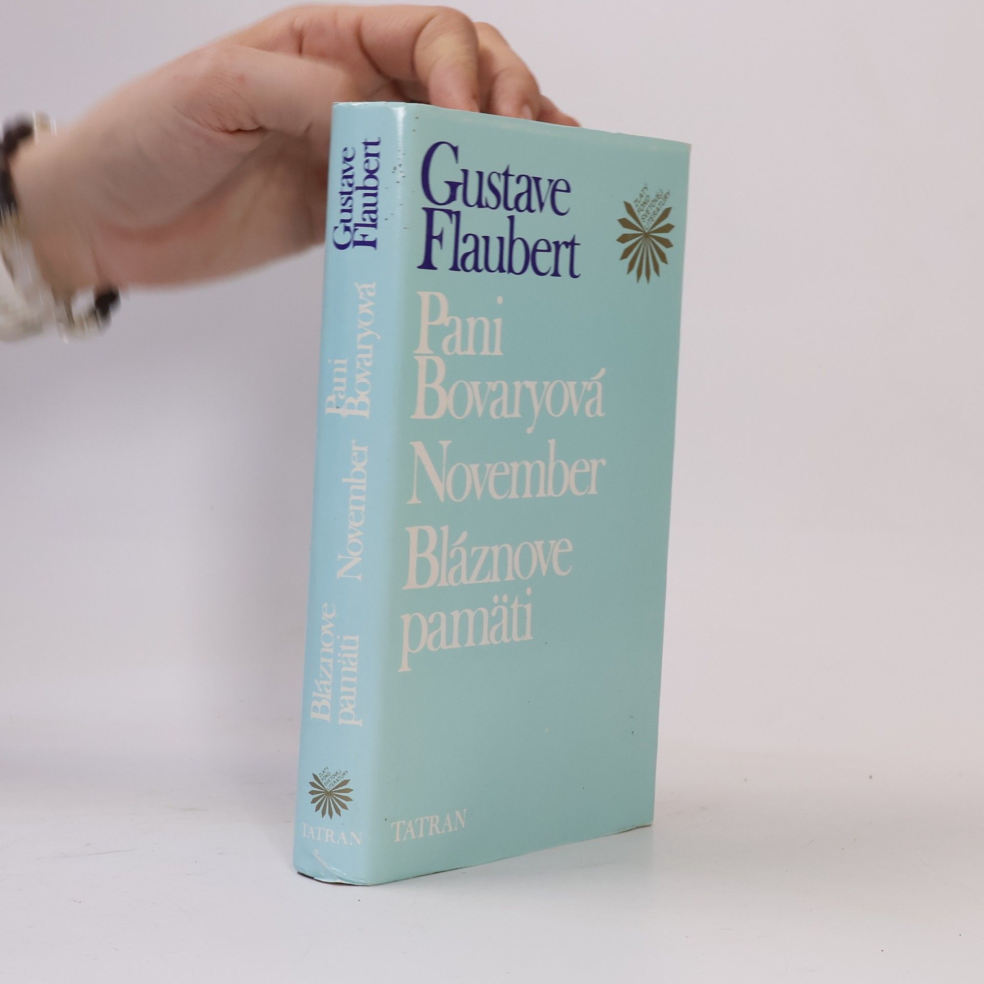 Gustave Flaubert Pani Bovaryová - November - Bláznové pamati