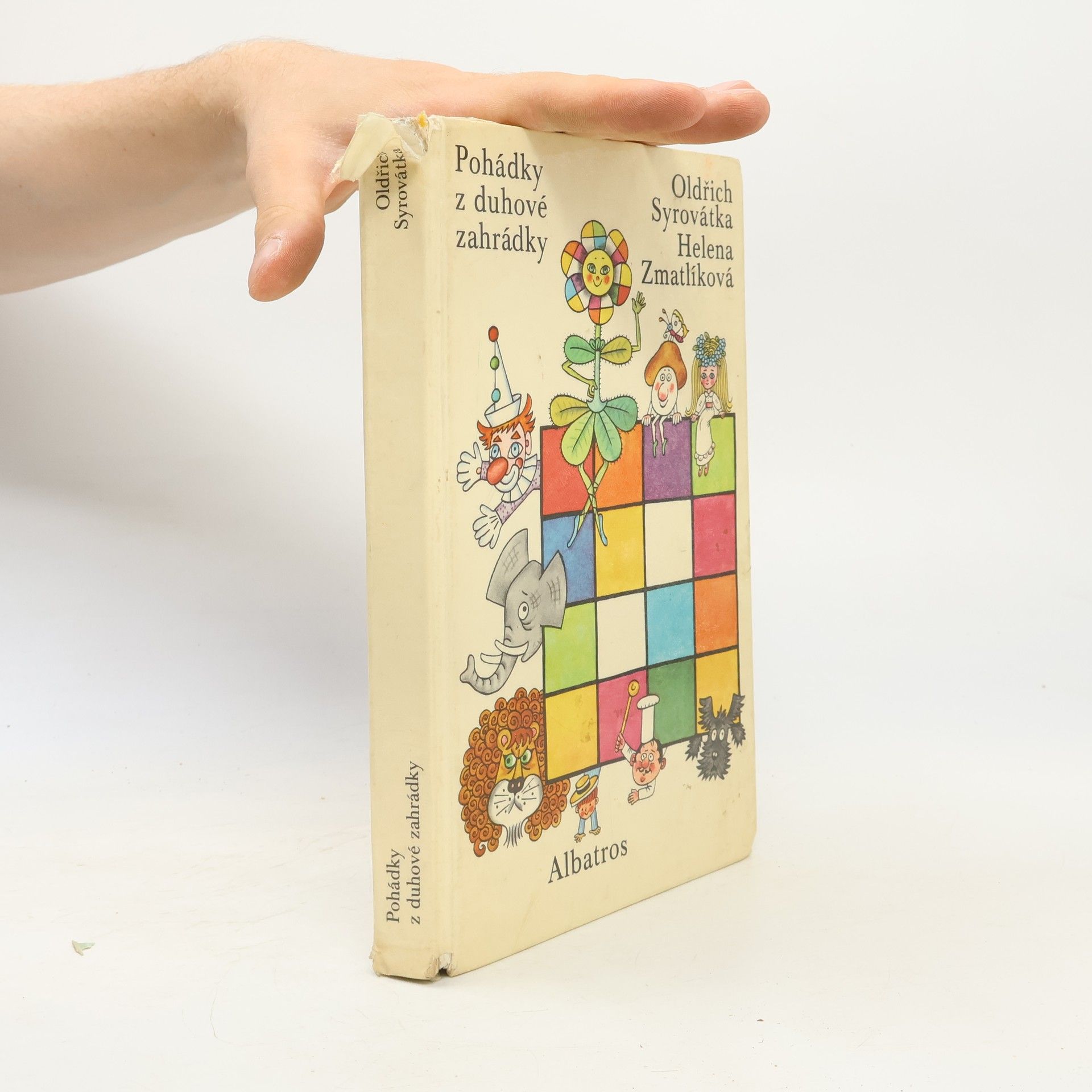 Oldřich Syrovátka Pohádky z duhové zahrádky