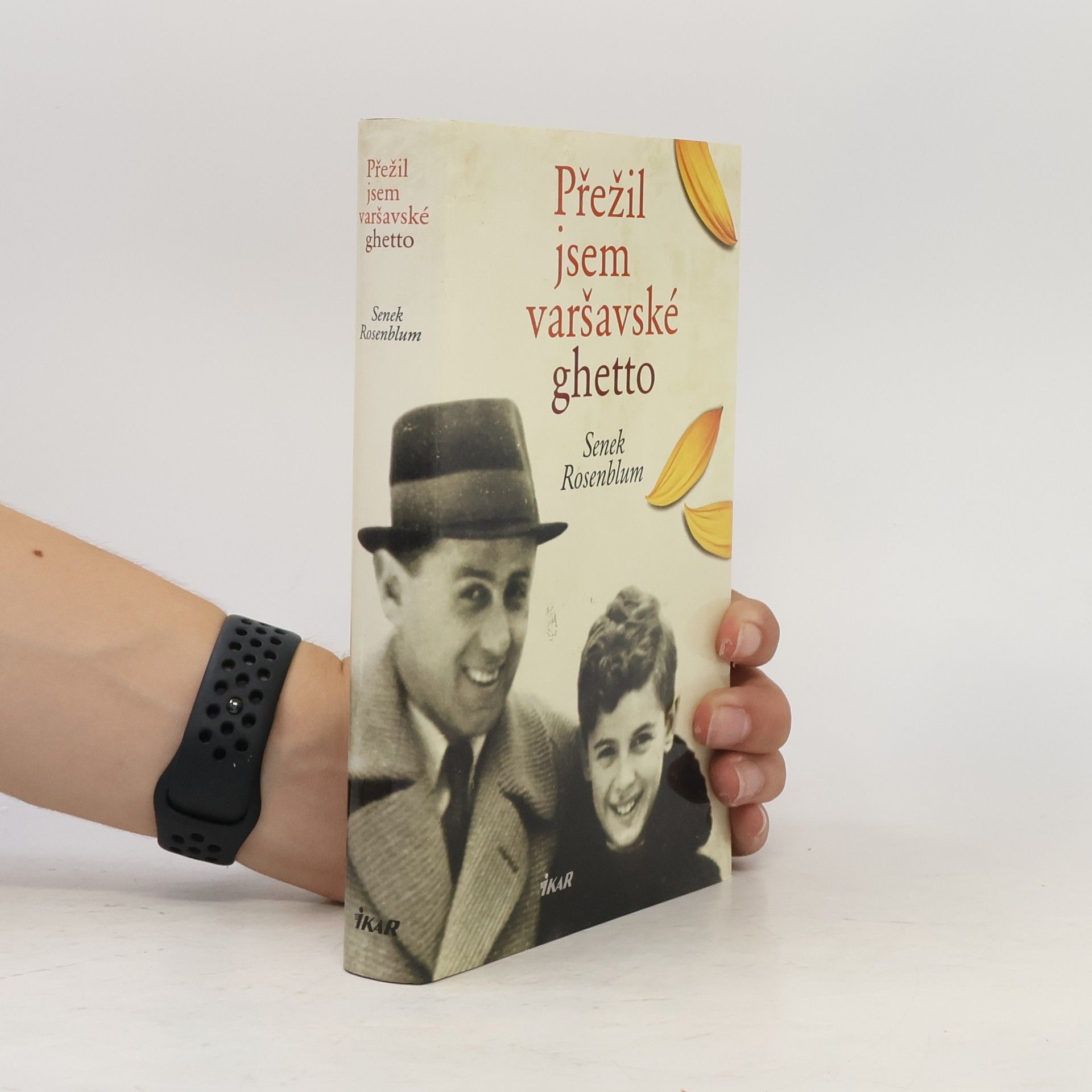 Senek Rosenblum Přežil jsem varšavské ghetto