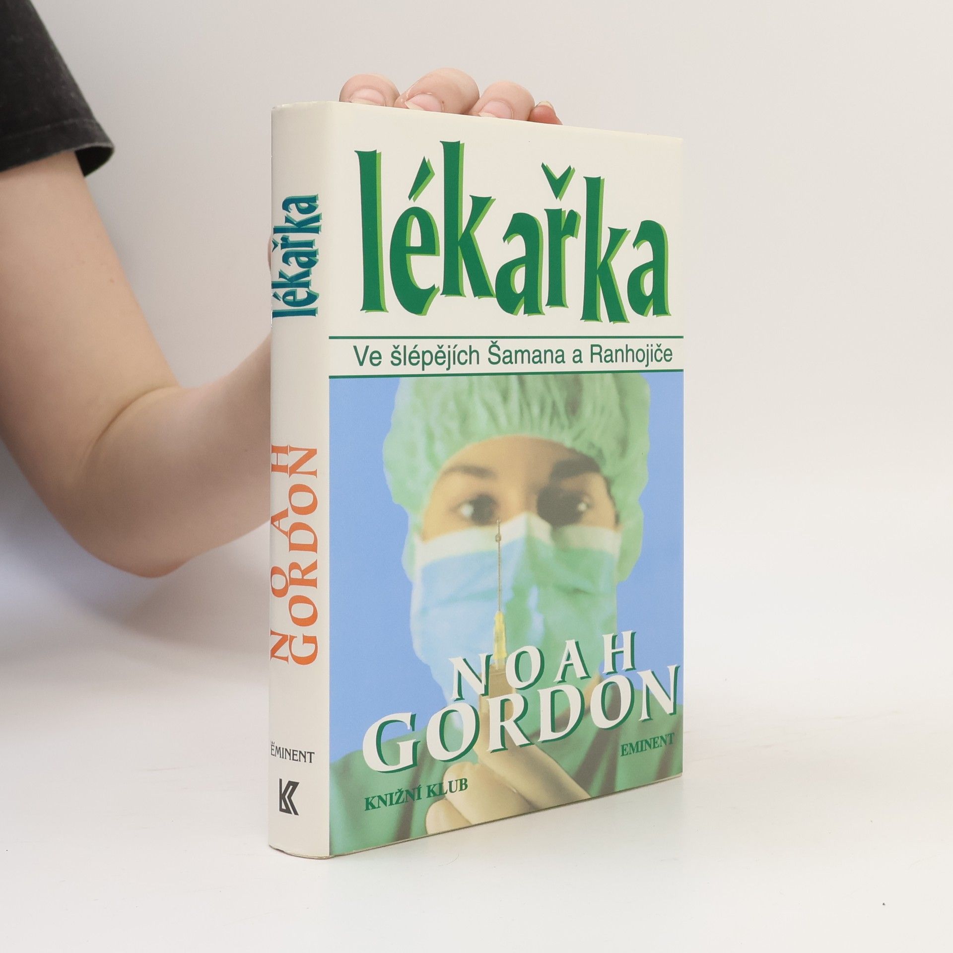 Noah Gordon Lékařka