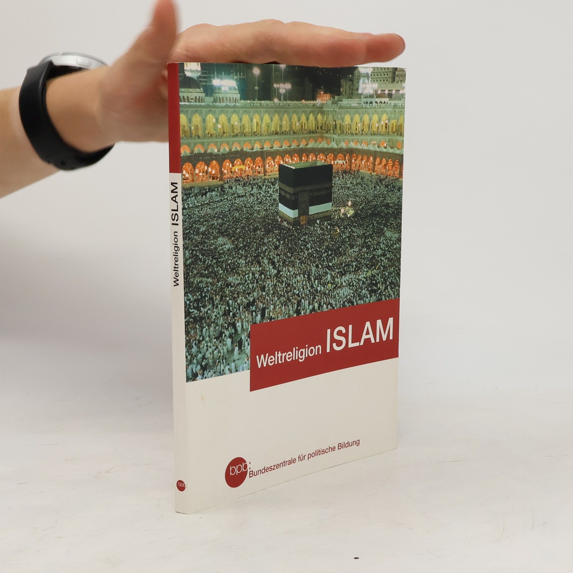 Autorenkollektiv Weltreligion Islam