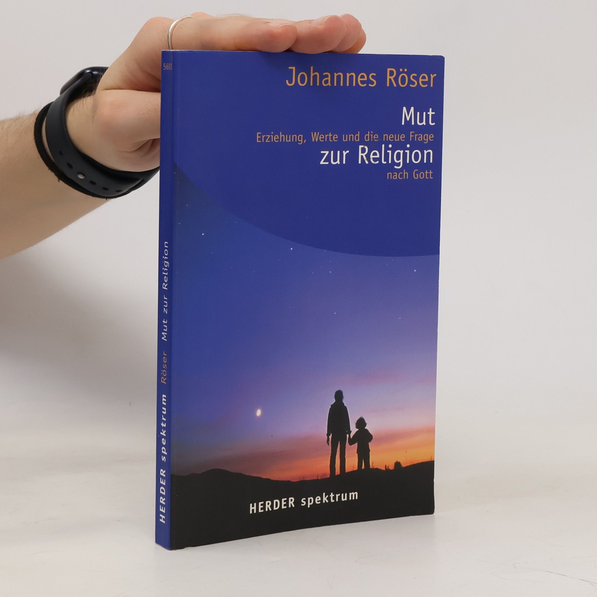 Johannes Röser Mut zur Religion