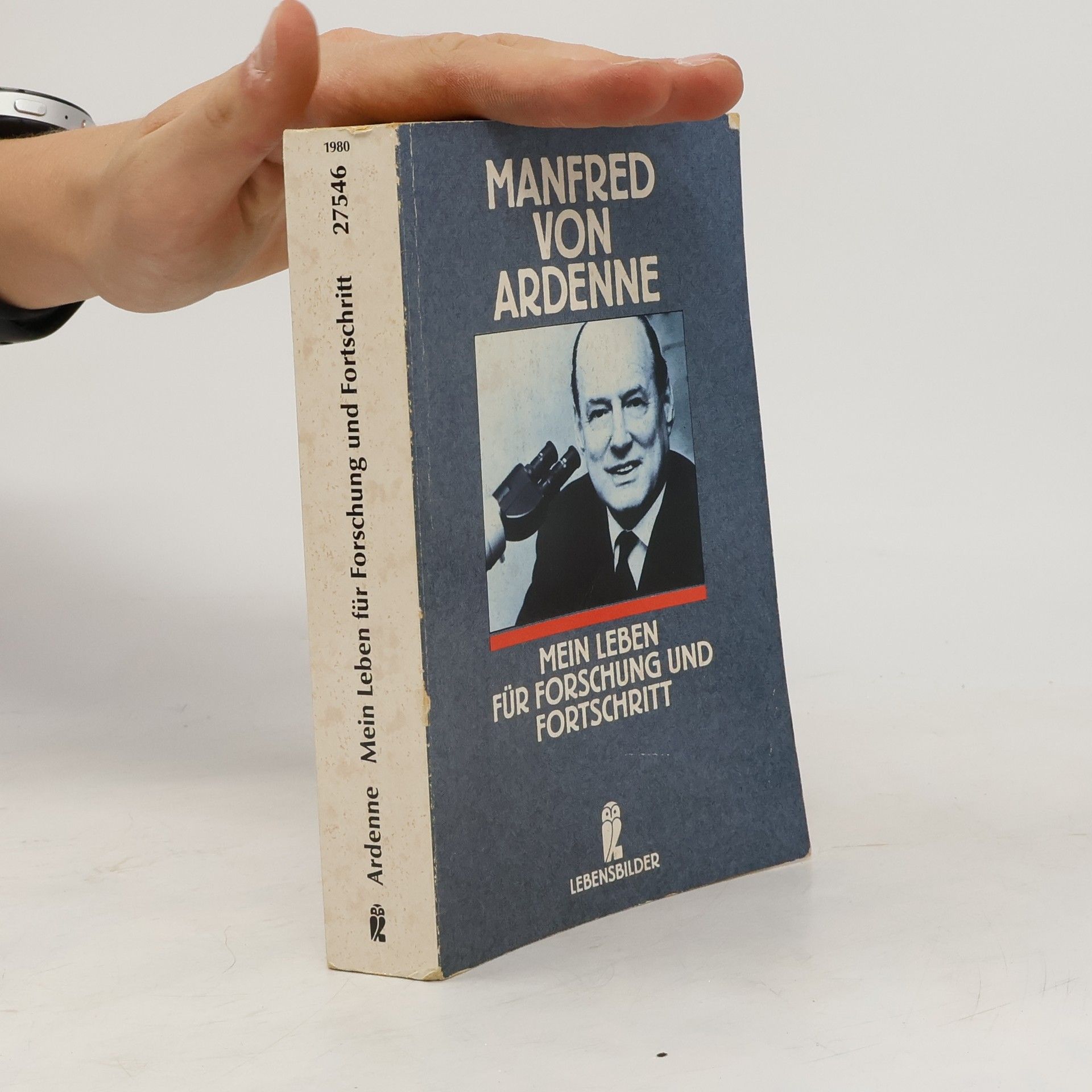 Manfred von Ardenne Mein Leben für Forschung und Fortschritt