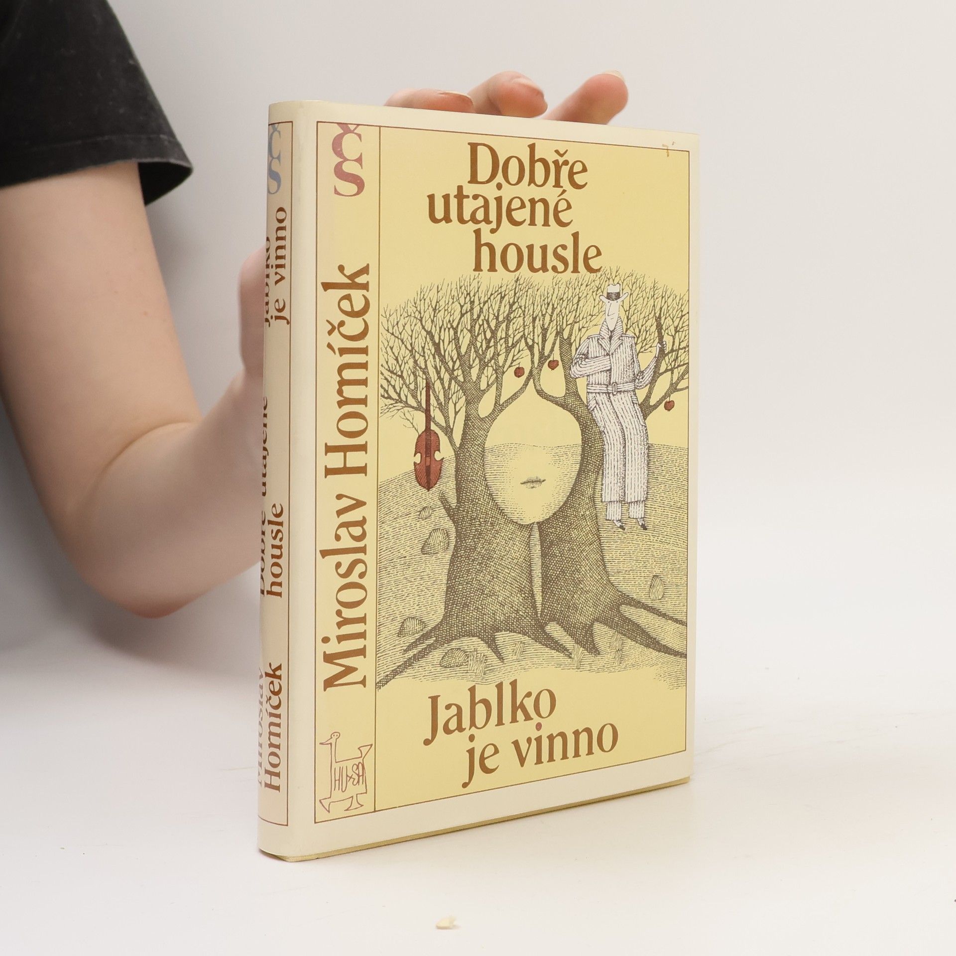 Adolf Born Dobře utajené housle. Jablko je vinno