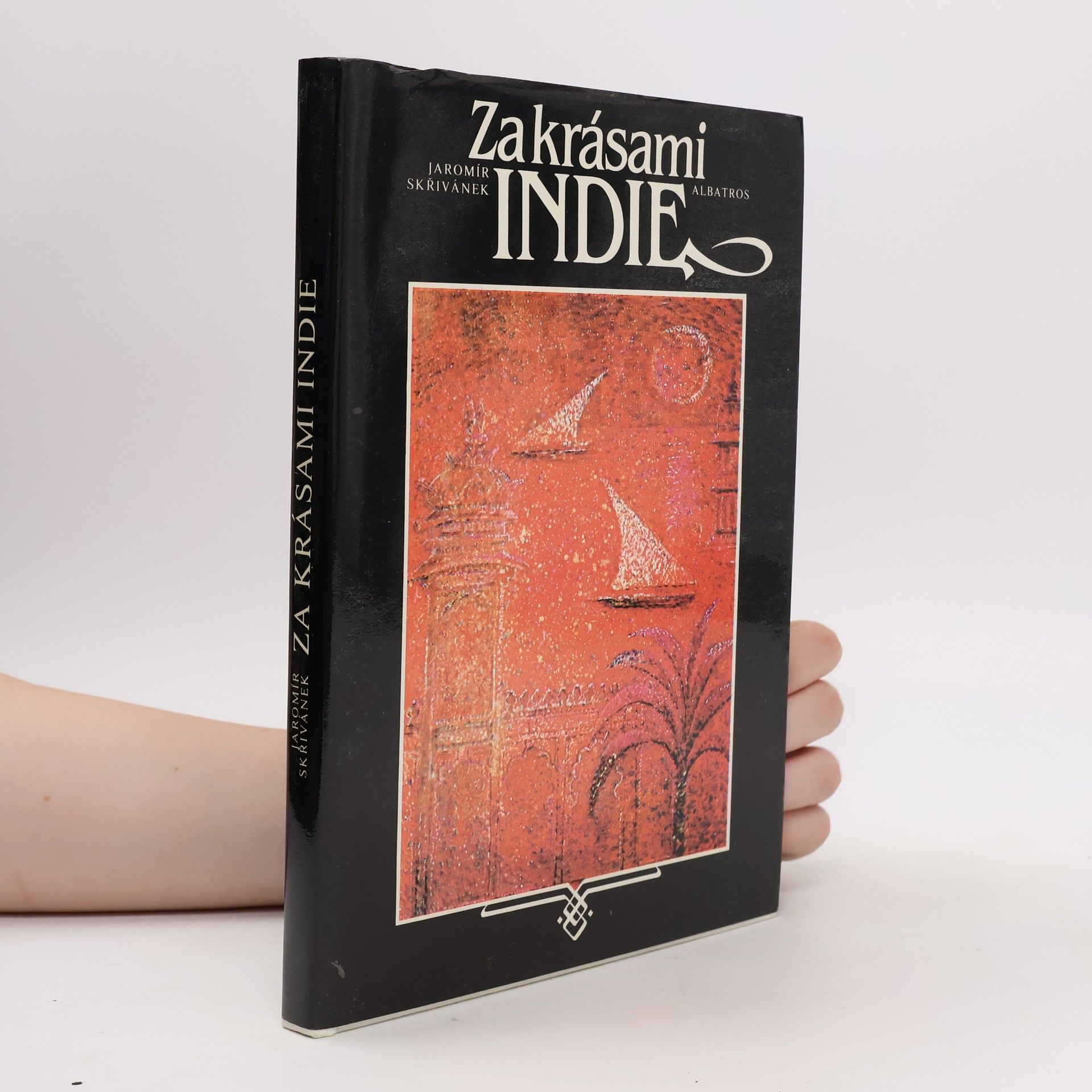 Jaromír Skřivánek Za krásami Indie