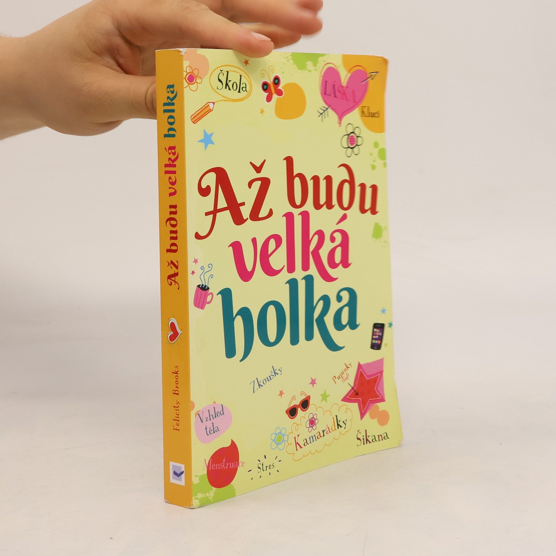 Felicity Brooks Až budu velká holka