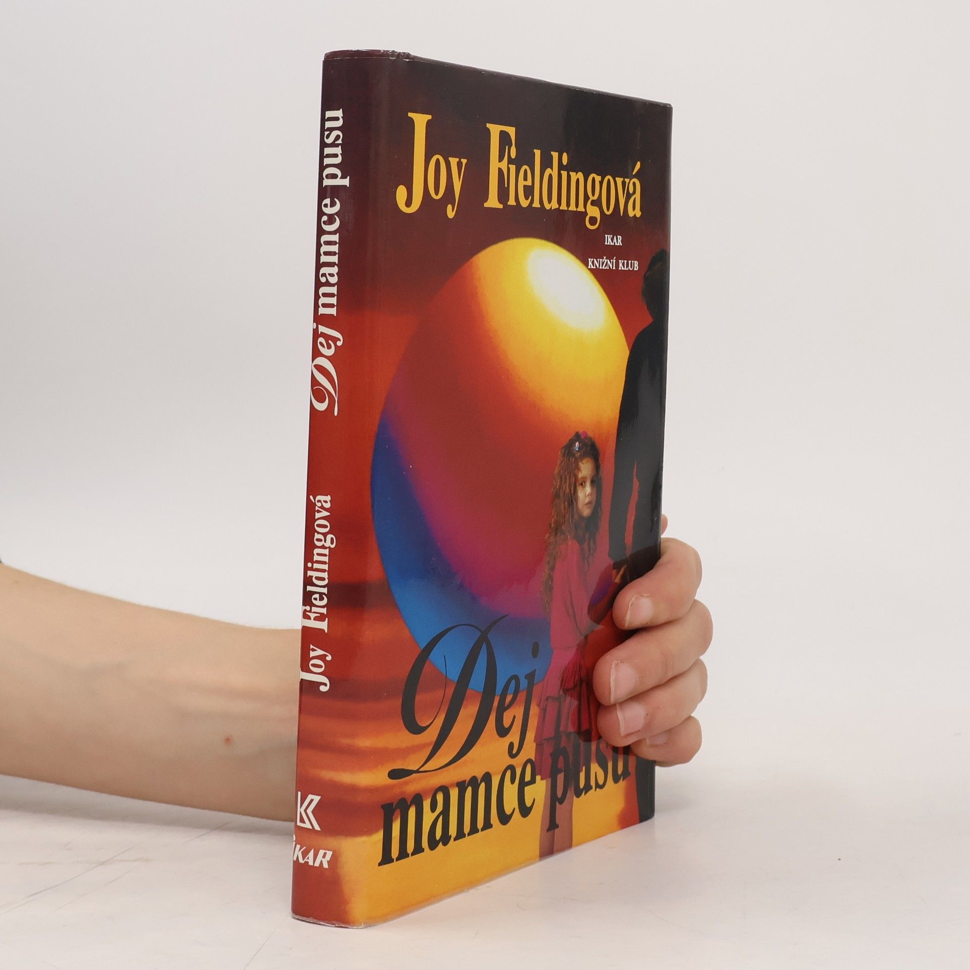 Joy Fielding Dej mamce pusu