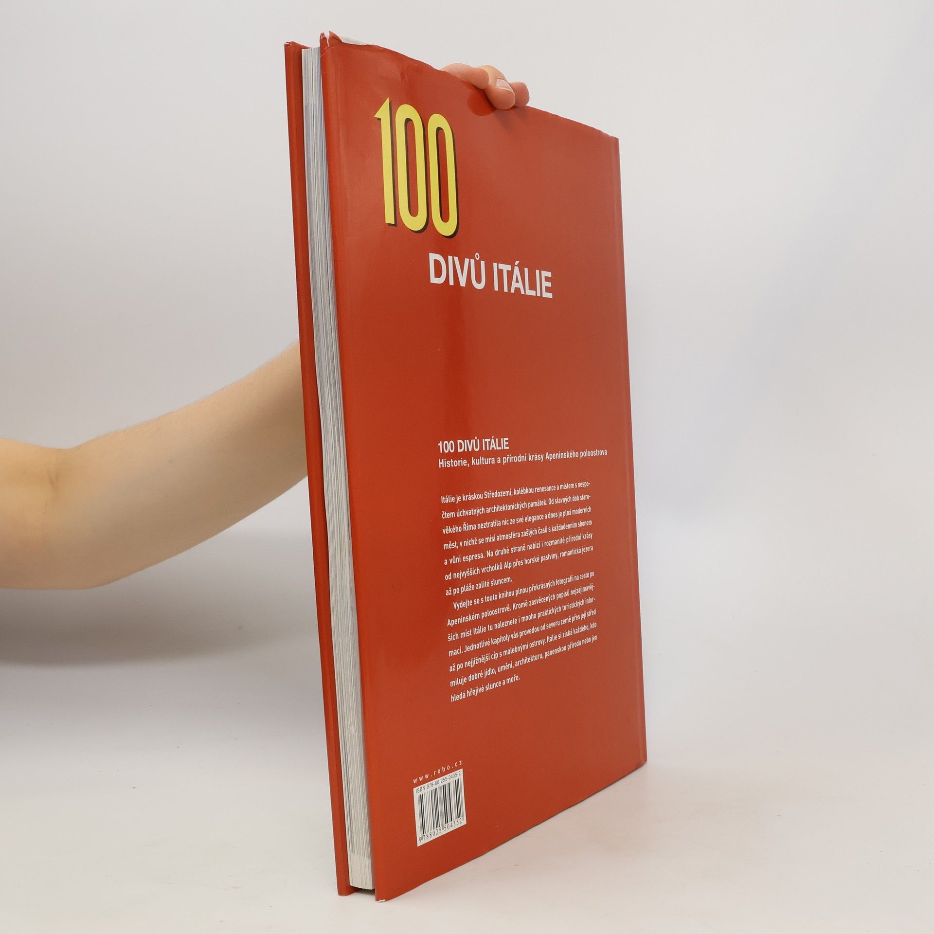 Mariarosaria Tagliaferri 100 divů Itálie. Historie, kultura a přírodní krásy Apeninského poloostrova