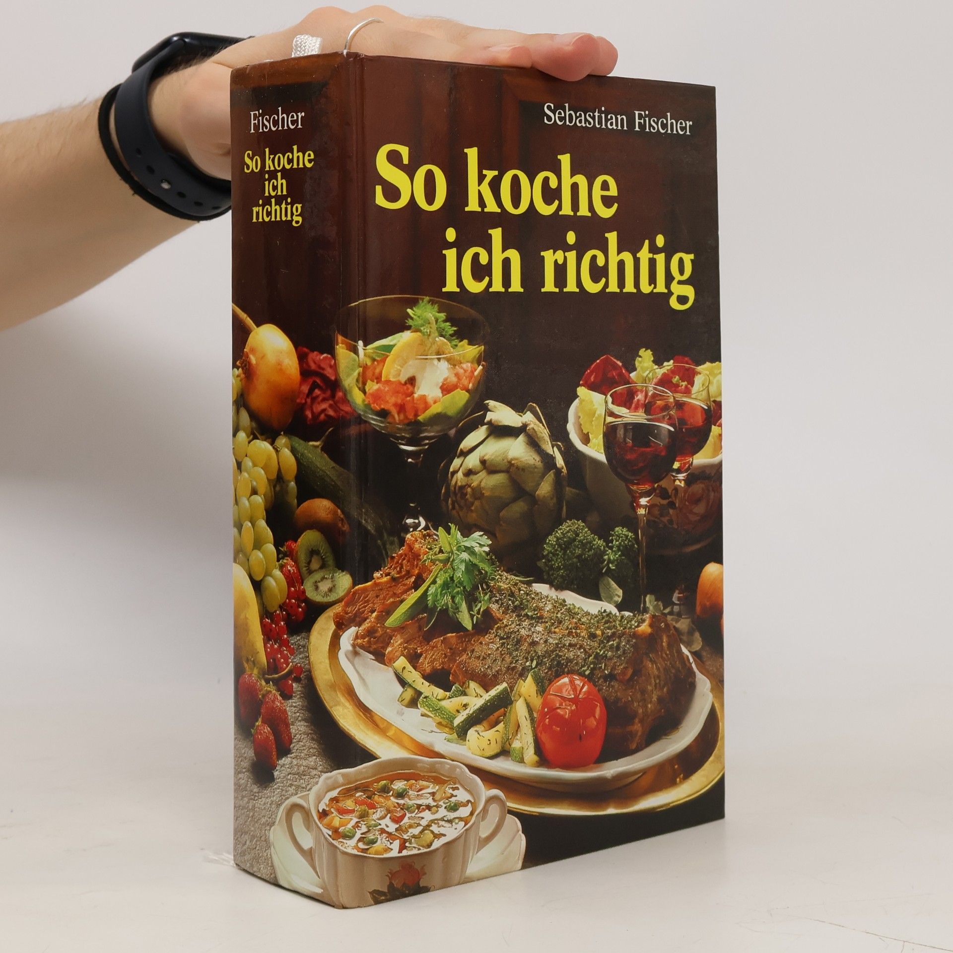 Sebastian Fischer So koche ich richtig