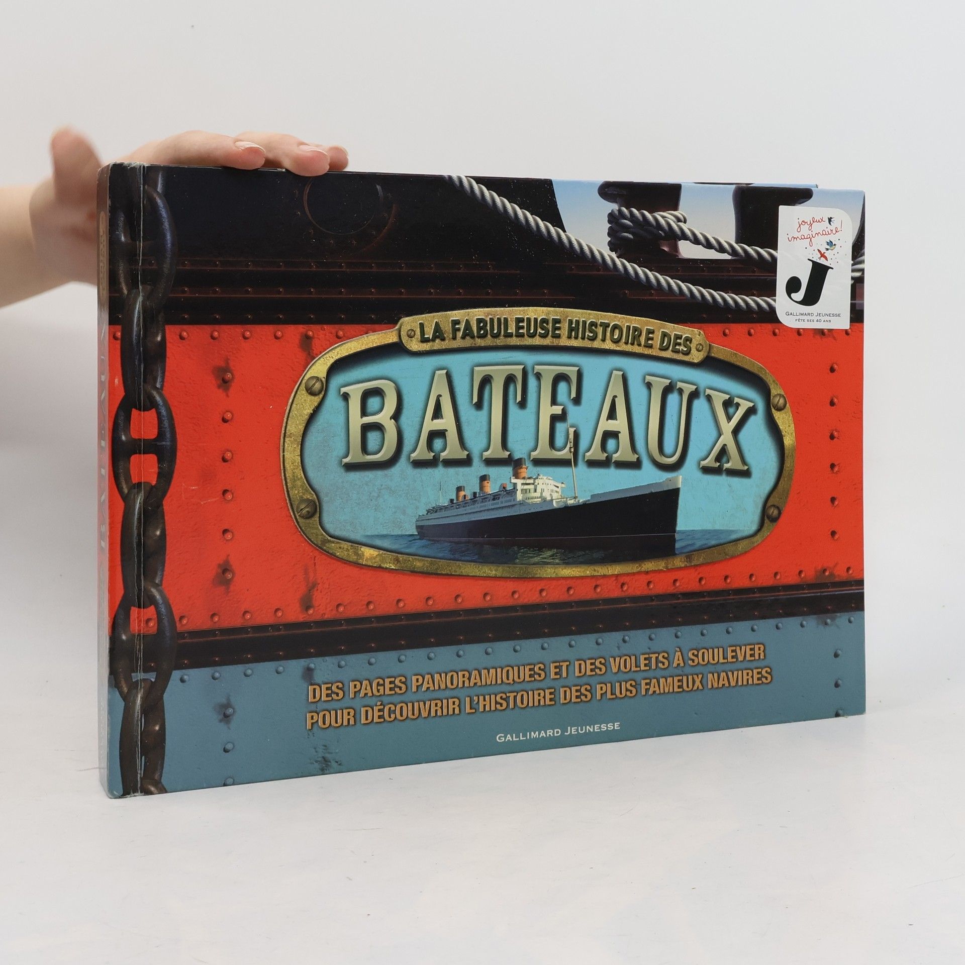 La fabuleuse histoire des bateaux