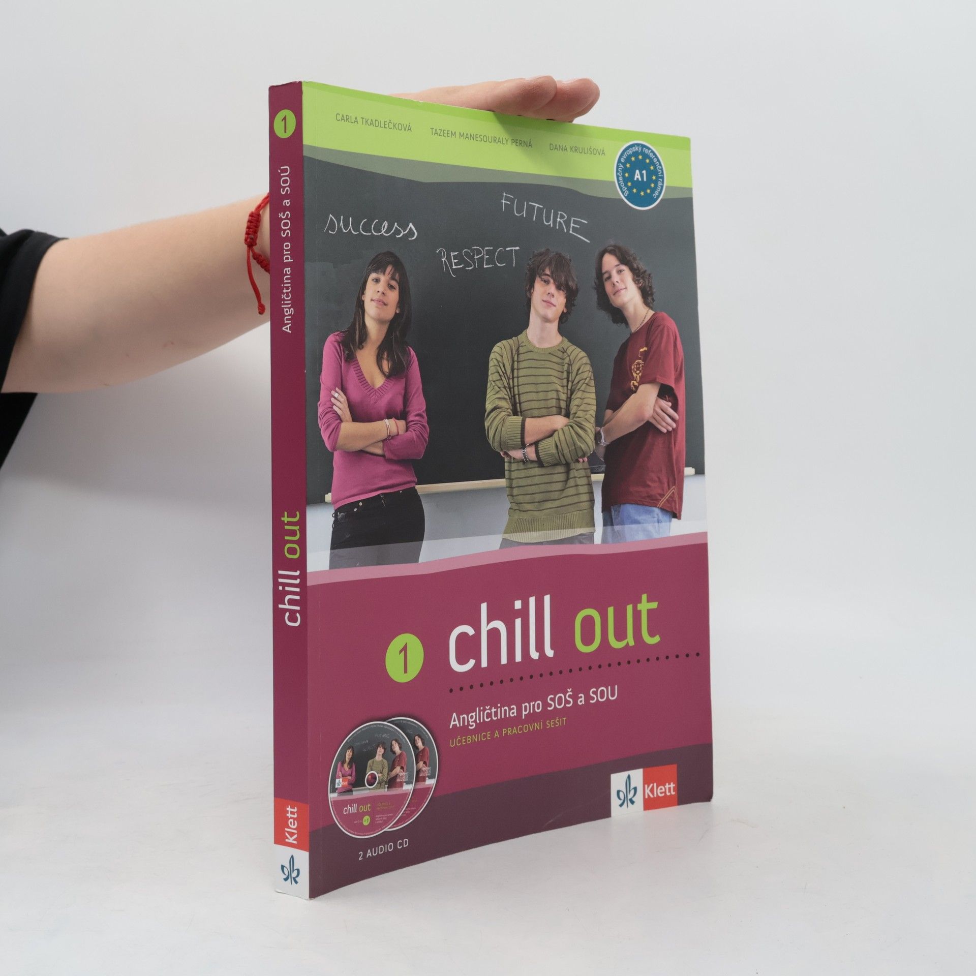 Carla Tkadlečková Chill out 1 - Angličtina pro SOŠ a SOU