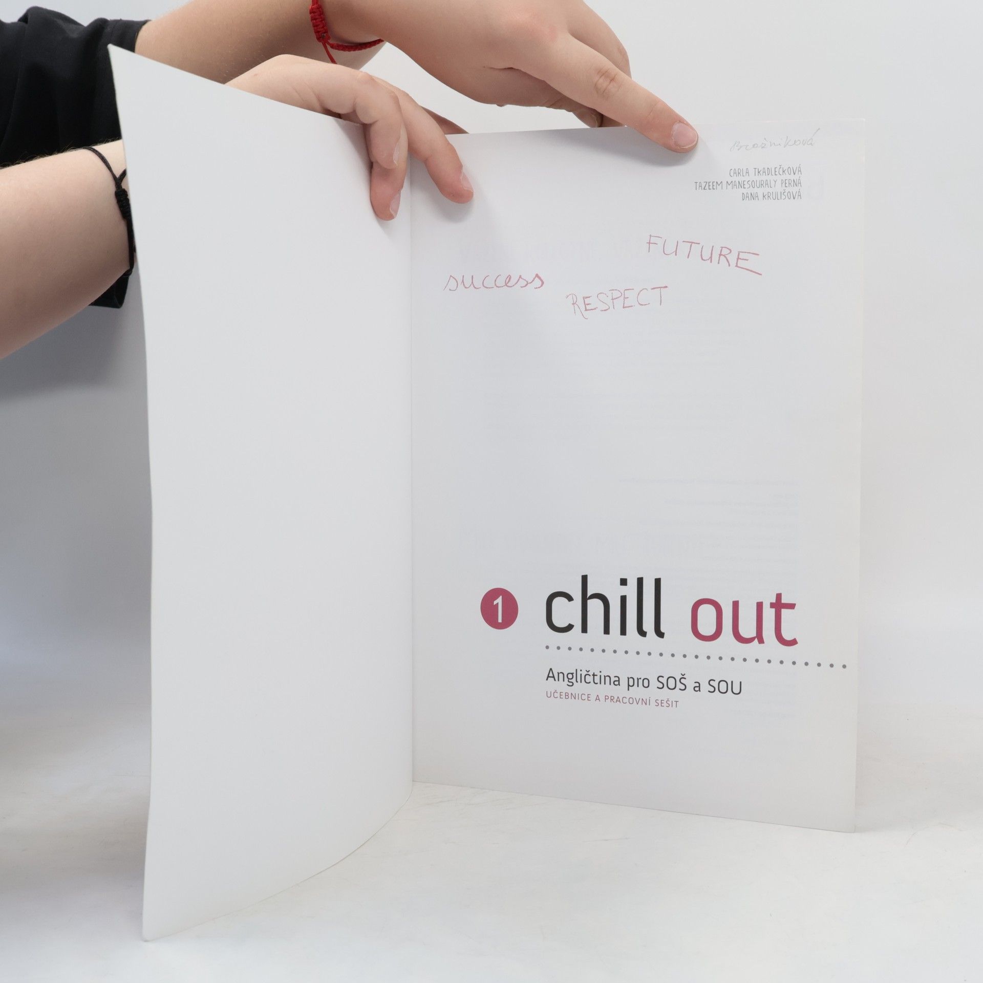 Carla Tkadlečková Chill out 1 - Angličtina pro SOŠ a SOU