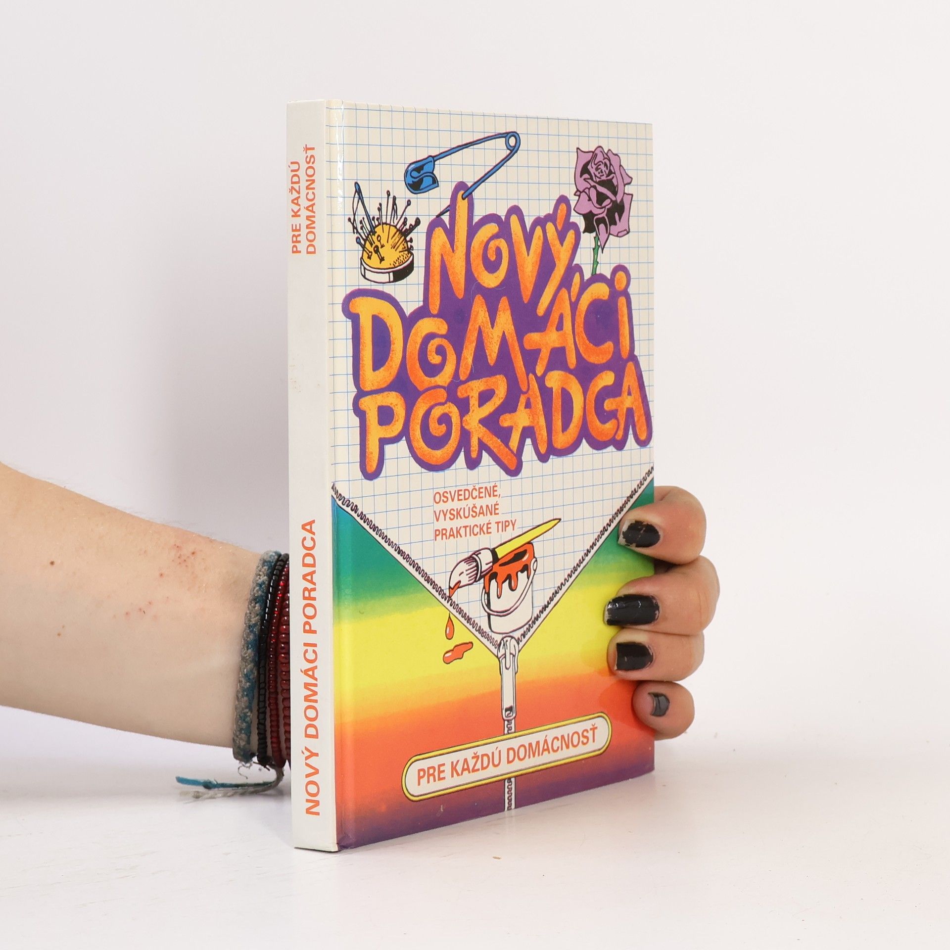 Kolektív autorov Nový domáci poradca pre každú domácnosť