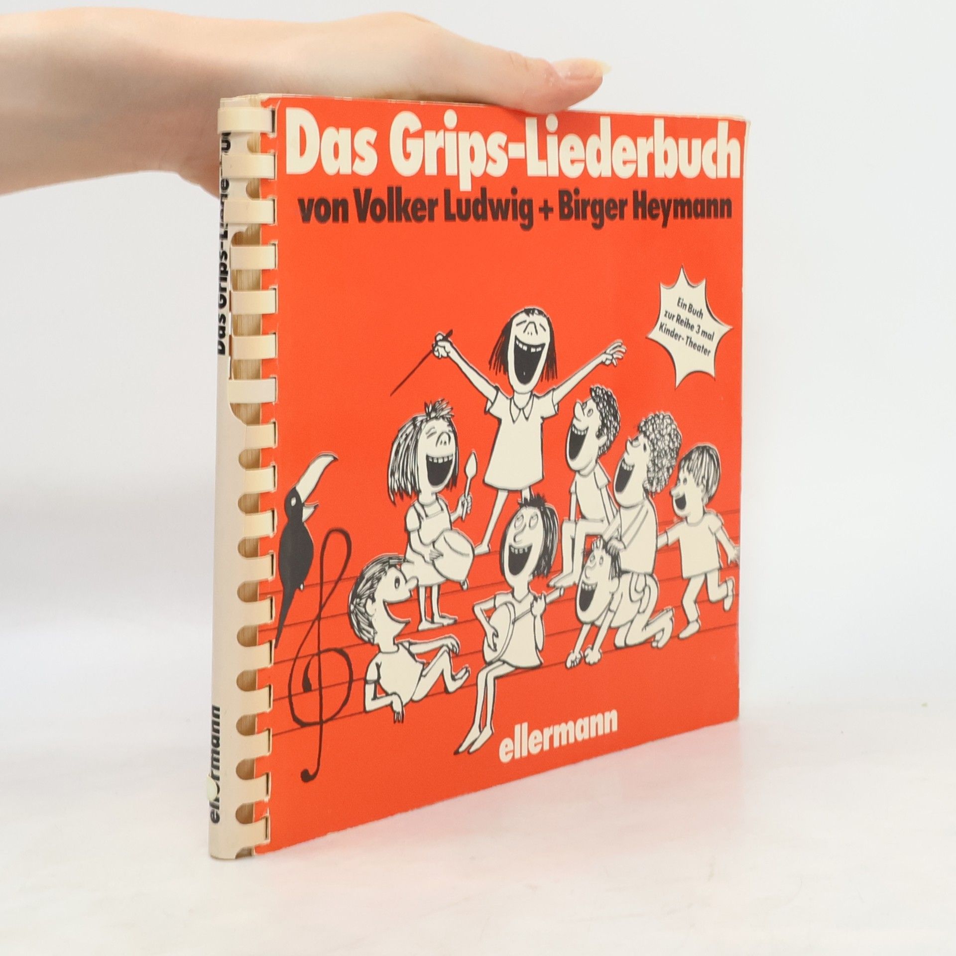 Birger Heymann Das Grips-Liederbuch