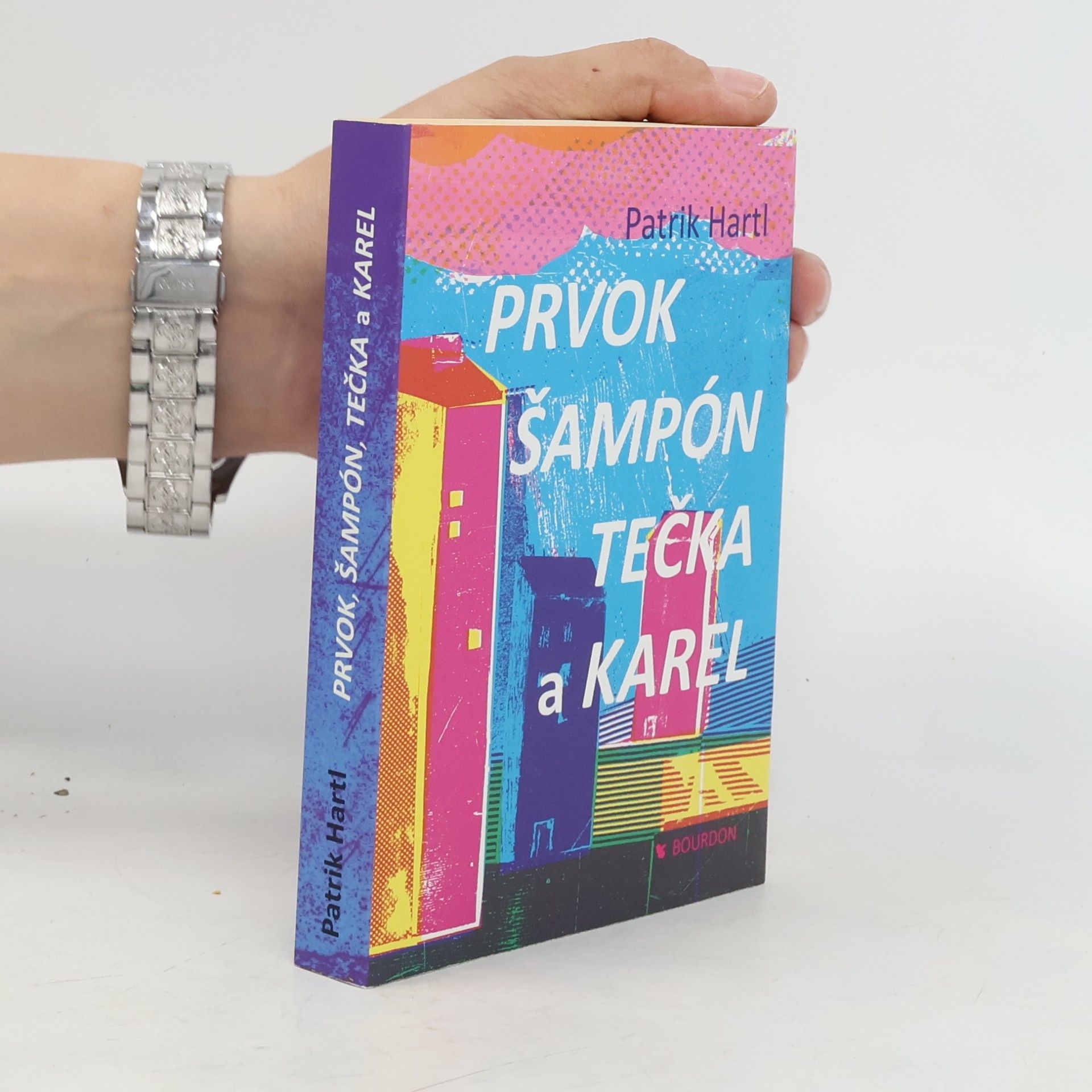 Patrik Hartl Prvok, Šampón, Tečka a Karel