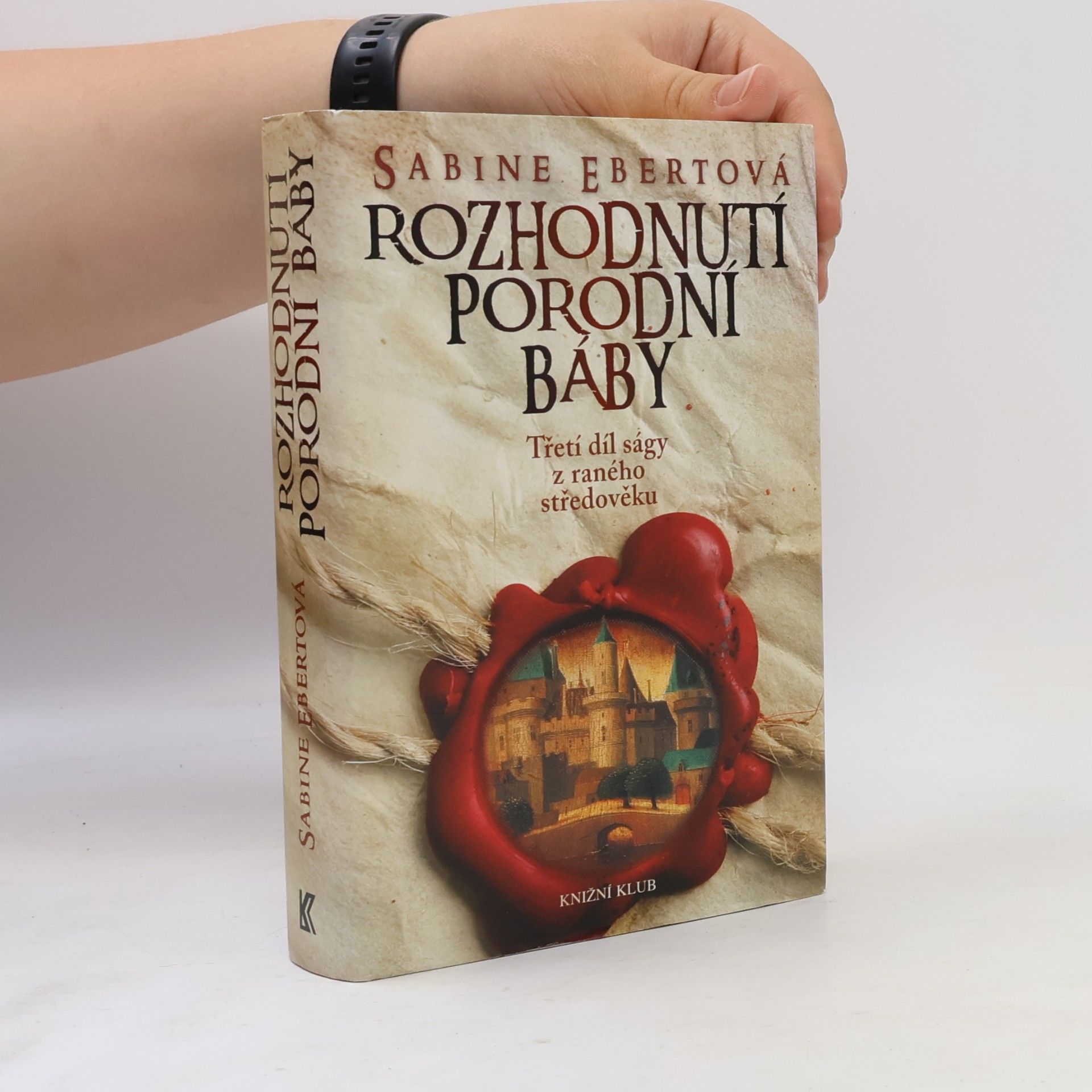 Sabine Ebert Rozhodnutí porodní báby