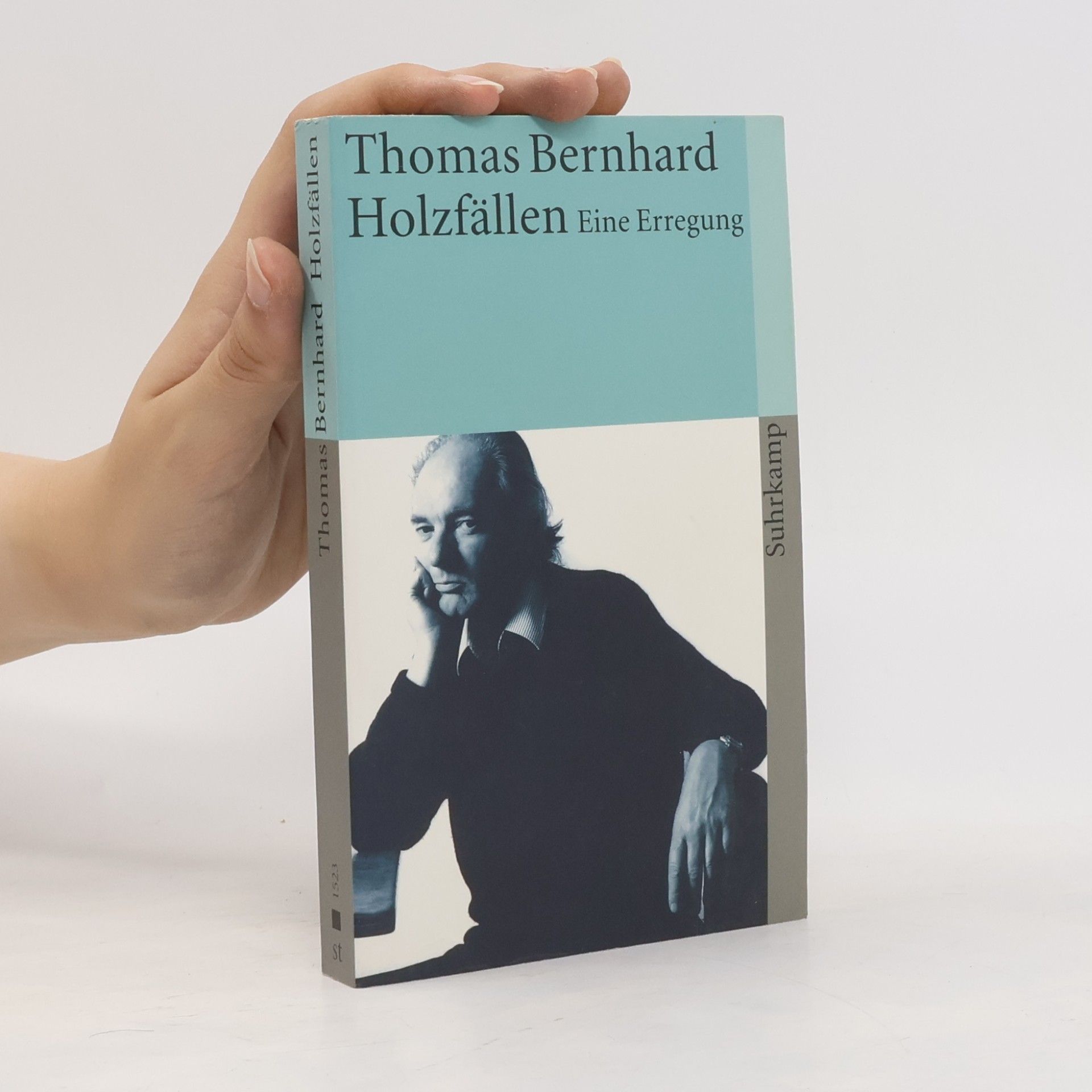 Thomas Bernhard Holzfällen